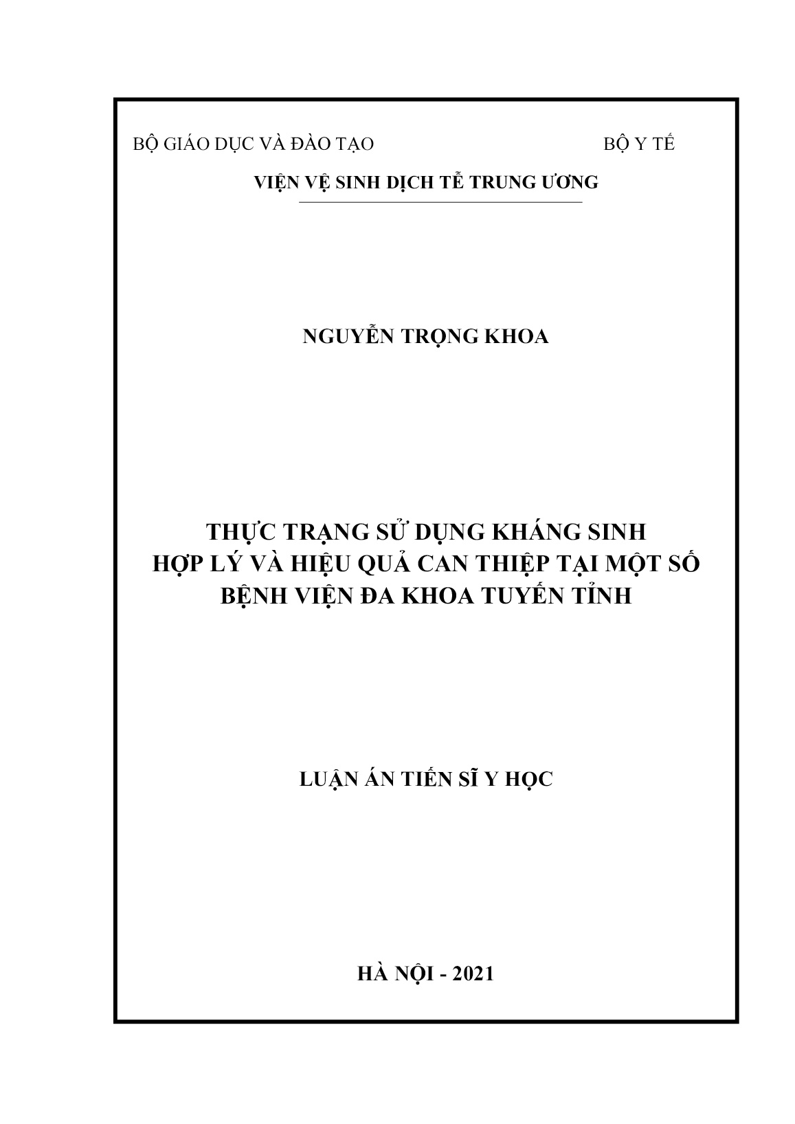 Luận án Thực trạng sử dụng kháng sinh hợp lý và hiệu quả can thiệp tại một số bệnh viện đa khoa tuyến tỉnh trang 1