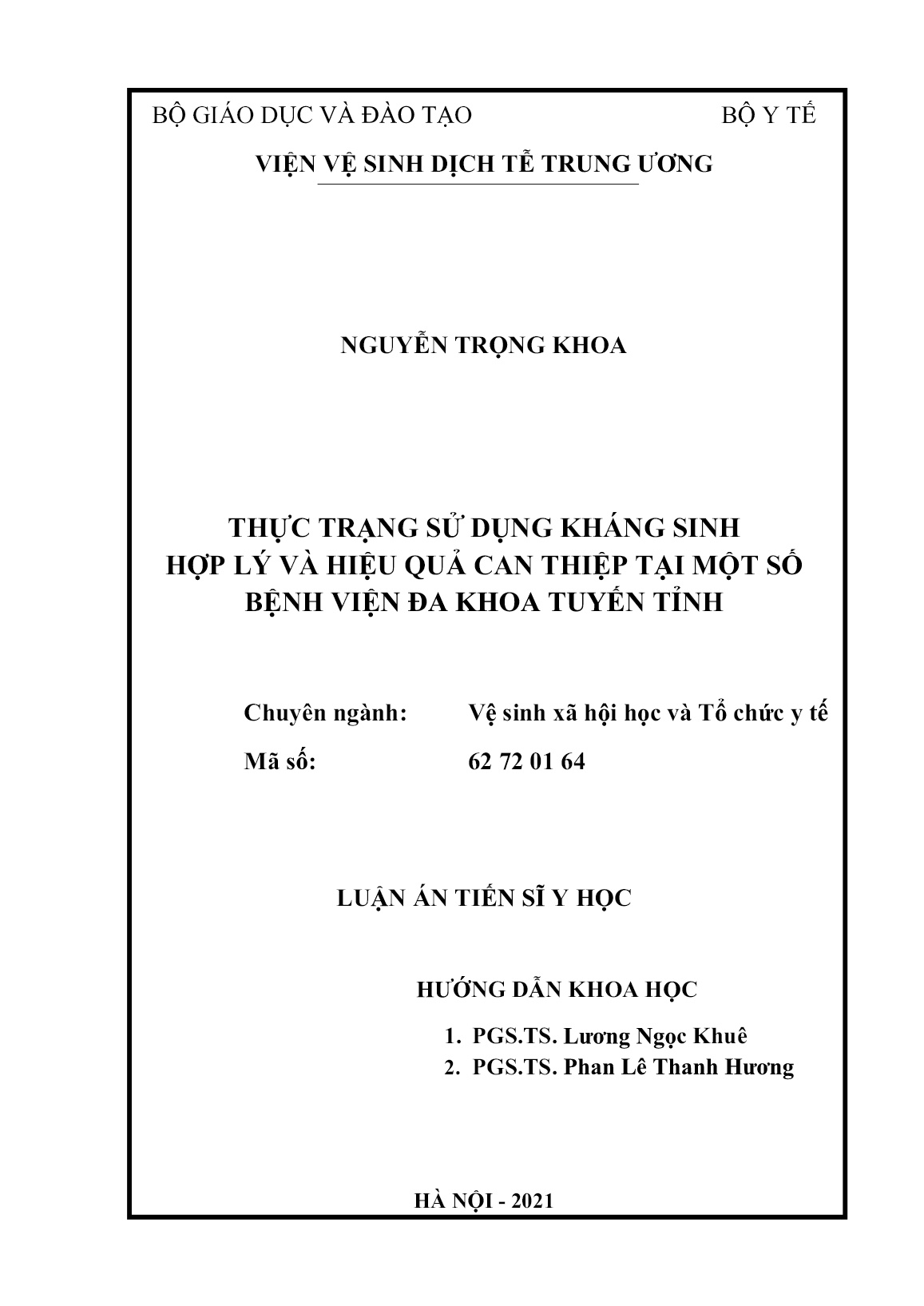 Luận án Thực trạng sử dụng kháng sinh hợp lý và hiệu quả can thiệp tại một số bệnh viện đa khoa tuyến tỉnh trang 2