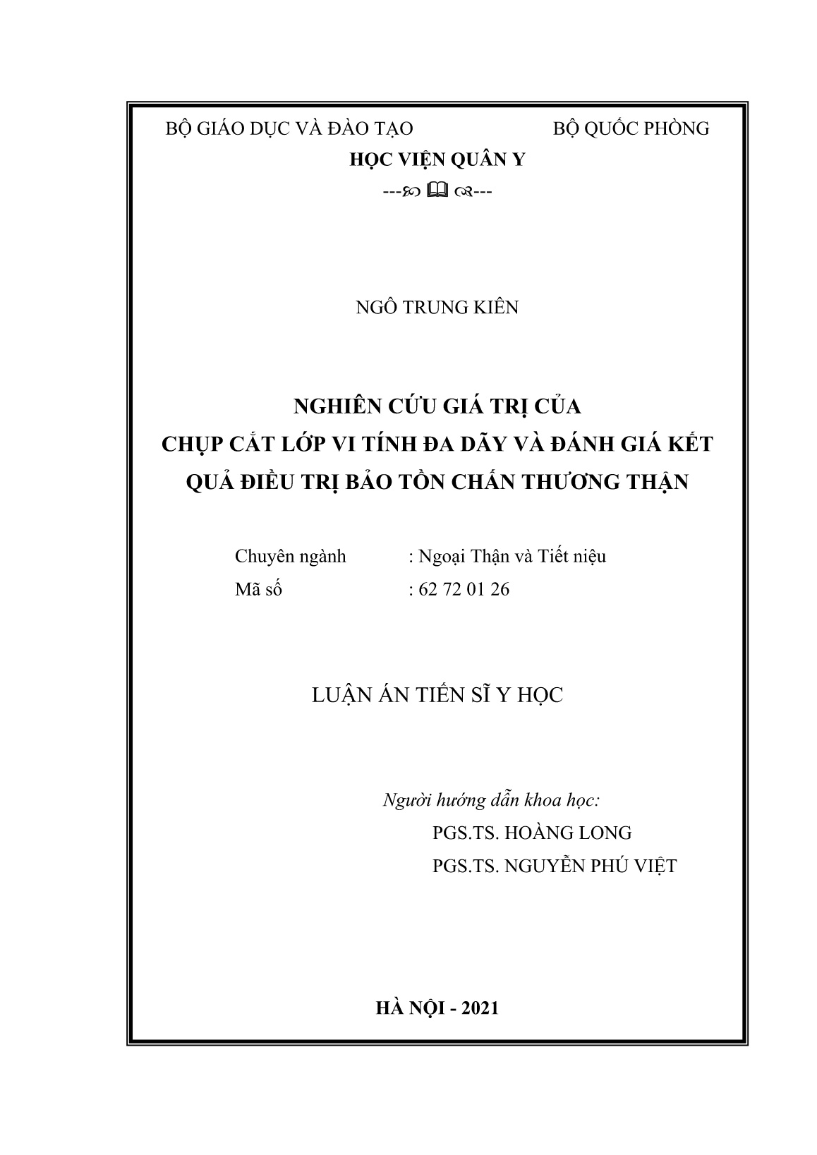 Luận án Nghiên cứu giá trị của chụp cắt lớp vi tính đa dãy và đánh giá kết quả điều trị bảo tồn chấn thương thận trang 2