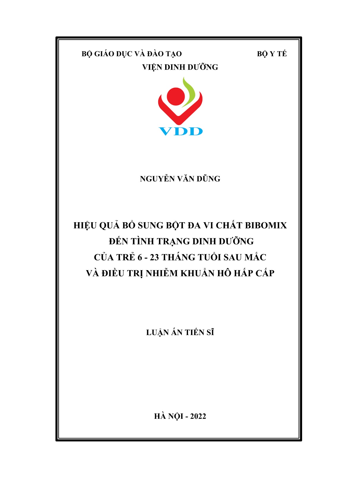 Luận án Hiệu quả bổ sung bột đa vi chất Bibomix đến tình trạng dinh dưỡng của trẻ 6 - 23 tháng tuổi sau mắc và điều trị nhiễm khuẩn hô hấp cấp trang 1