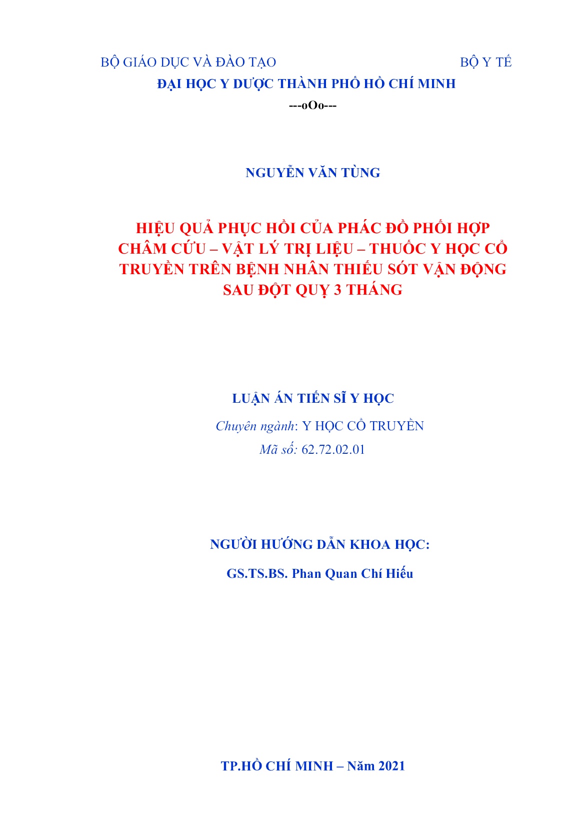 Luận án Hiệu quả phục hồi của phác đồ phối hợp châm cứu – vật lý trị liệu – thuốc y học cổ truyền trên bệnh nhân thiếu sót vận động sau đột quỵ 3 tháng trang 2