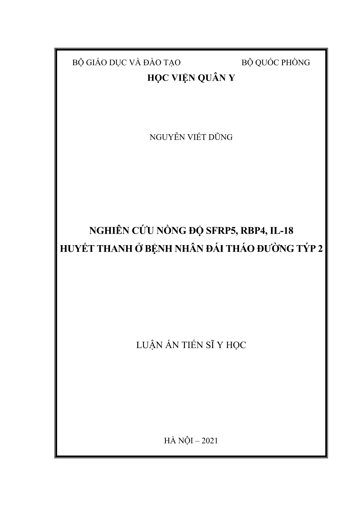 Luận án Nghiên cứu nồng độ SFRP5, RBP4, IL-18 huyết thanh ở bệnh nhân đái tháo đường týp 2 trang 1