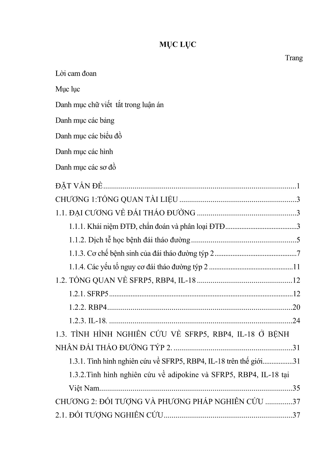 Luận án Nghiên cứu nồng độ SFRP5, RBP4, IL-18 huyết thanh ở bệnh nhân đái tháo đường týp 2 trang 5