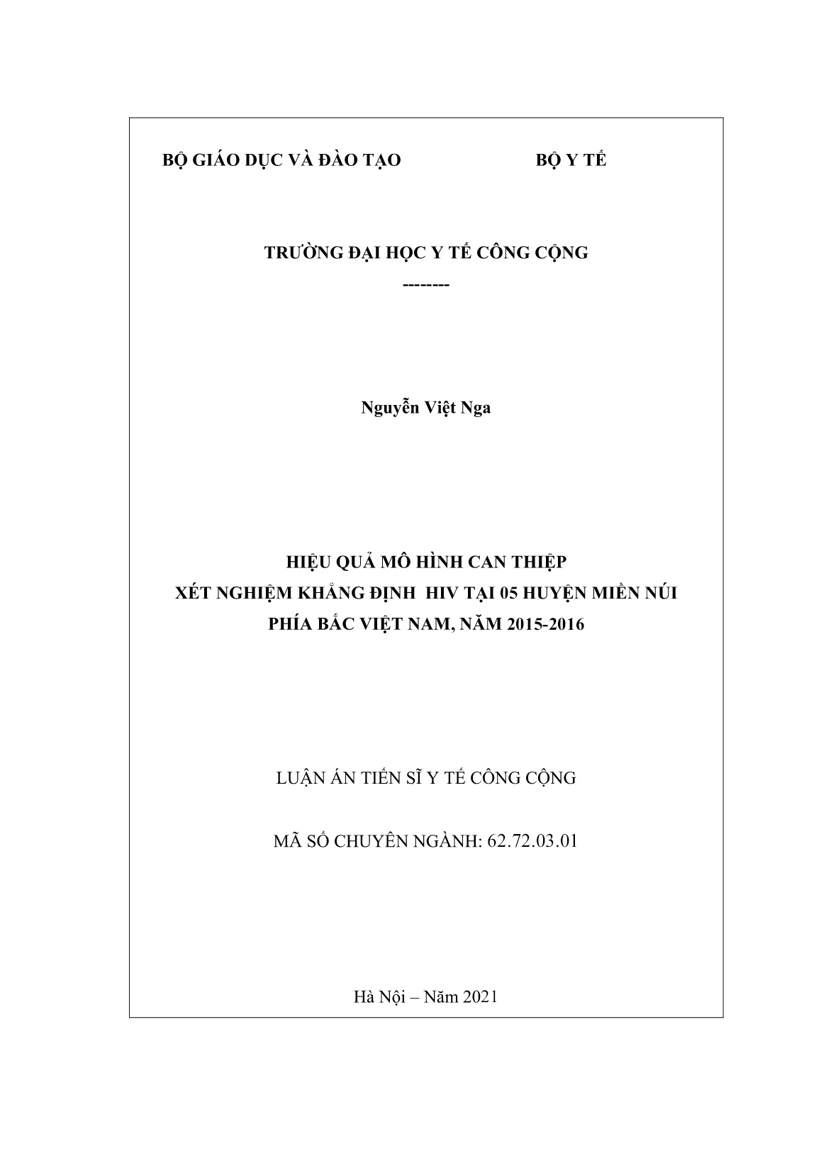 Luận án Hiệu quả mô hình can thiệp xét nghiệm khẳng định HIV tại 05 huyện miền núi phía bắc Việt Nam, năm 2015-2016 trang 1