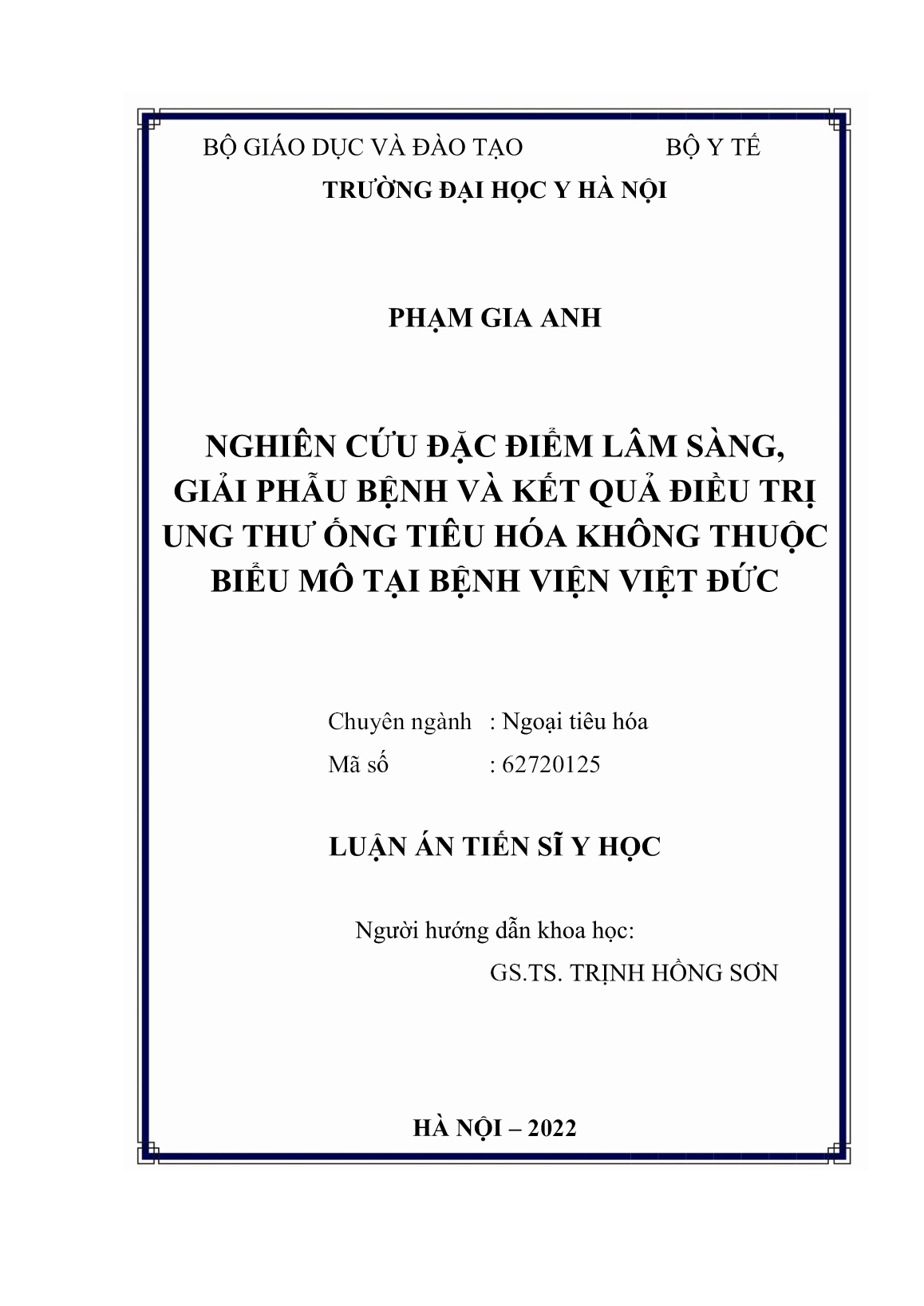 Luận án Nghiên cứu đặc điểm lâm sàng, giải phẫu bệnh và kết quả điều trị ung thư ống tiêu hóa không thuộc biểu mô tại bệnh viện Việt Đức trang 2