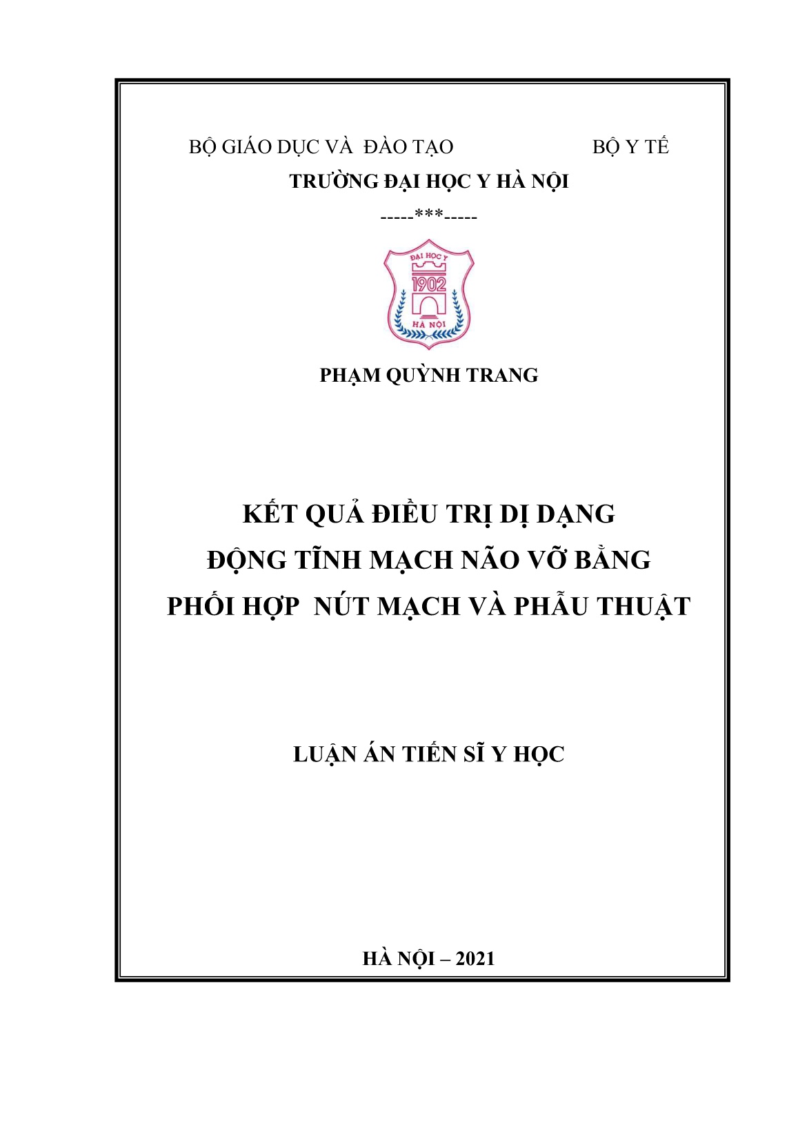 Luận án Kết quả điều trị dị dạng động tĩnh mạch não vỡ bằng phối hợp nút mạch và phẫu thuật trang 1