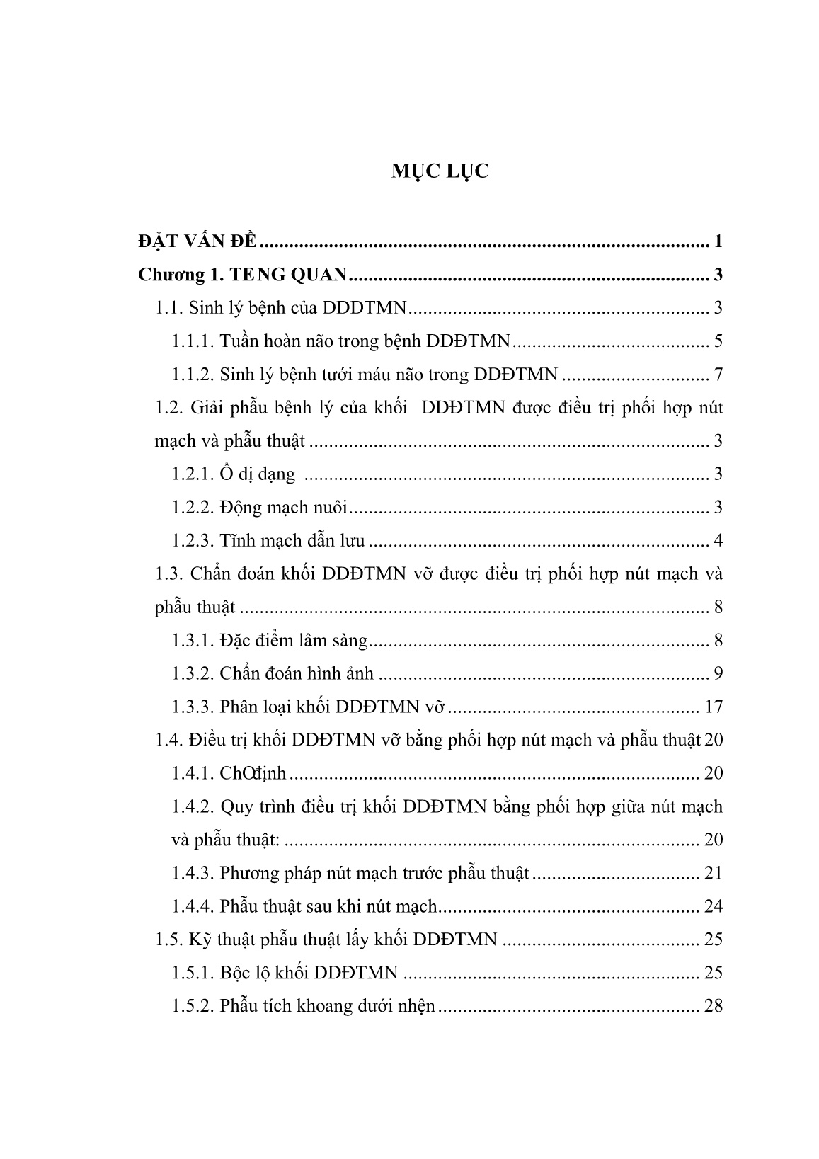 Luận án Kết quả điều trị dị dạng động tĩnh mạch não vỡ bằng phối hợp nút mạch và phẫu thuật trang 6