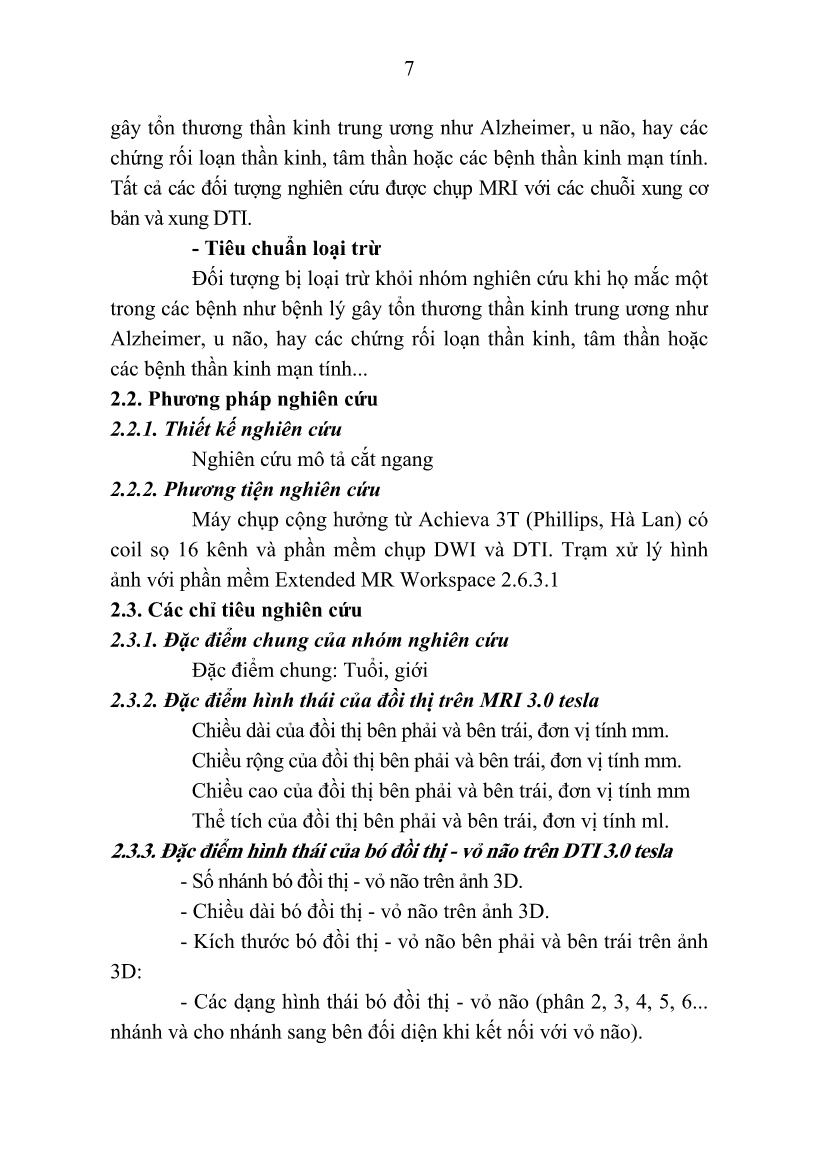 Tóm tắt Luận án Nghiên cứu đặc điểm hình thái đồi thị và đường liên hệ đồi thị - Vỏ não trên hình ảnh cộng hưởng từ sọ não ở người Việt Nam trưởng thành trang 9