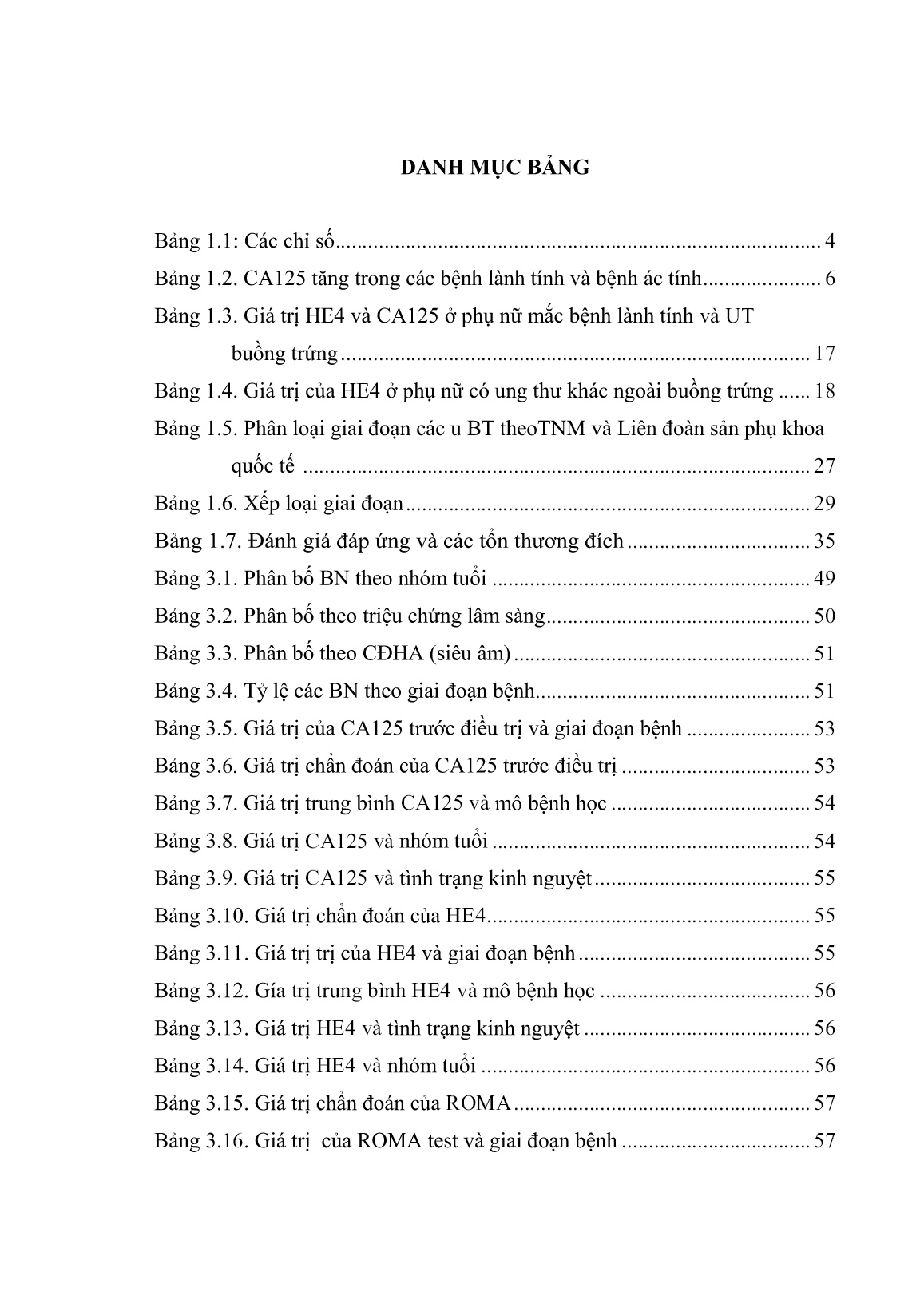 Luận án Nghiên cứu giá trị của chất chỉ điểm U CA125 và HE4 trong chẩn đoán giai đoạn và theo dõi điều trị bệnh ung thư buồng trứng trang 8