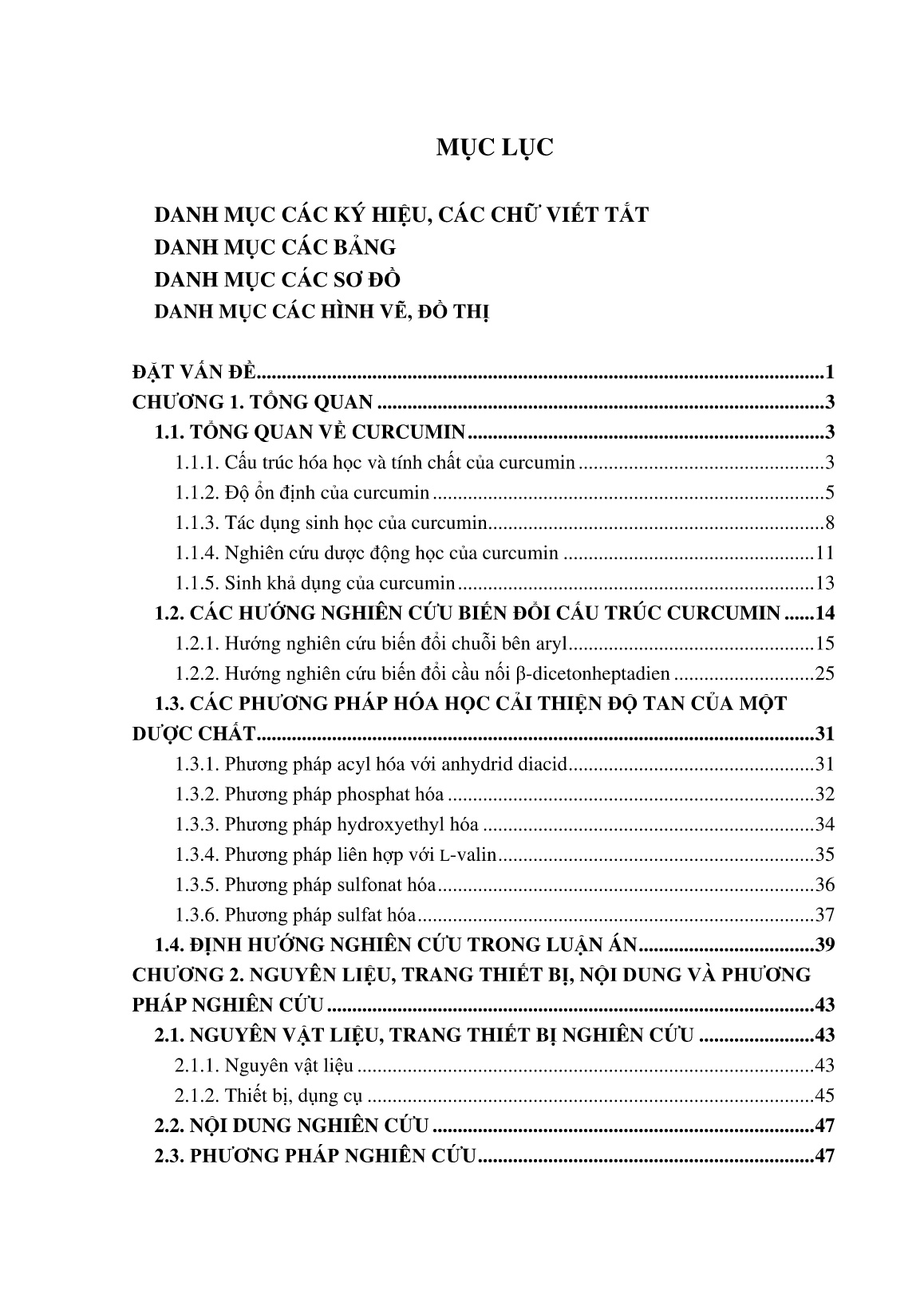 Luận án Nghiên cứu bán tổng hợp một số dẫn chất curcumin nhằm cải thiện độ tan trong nước hướng ứng dụng trong dược phẩm trang 5
