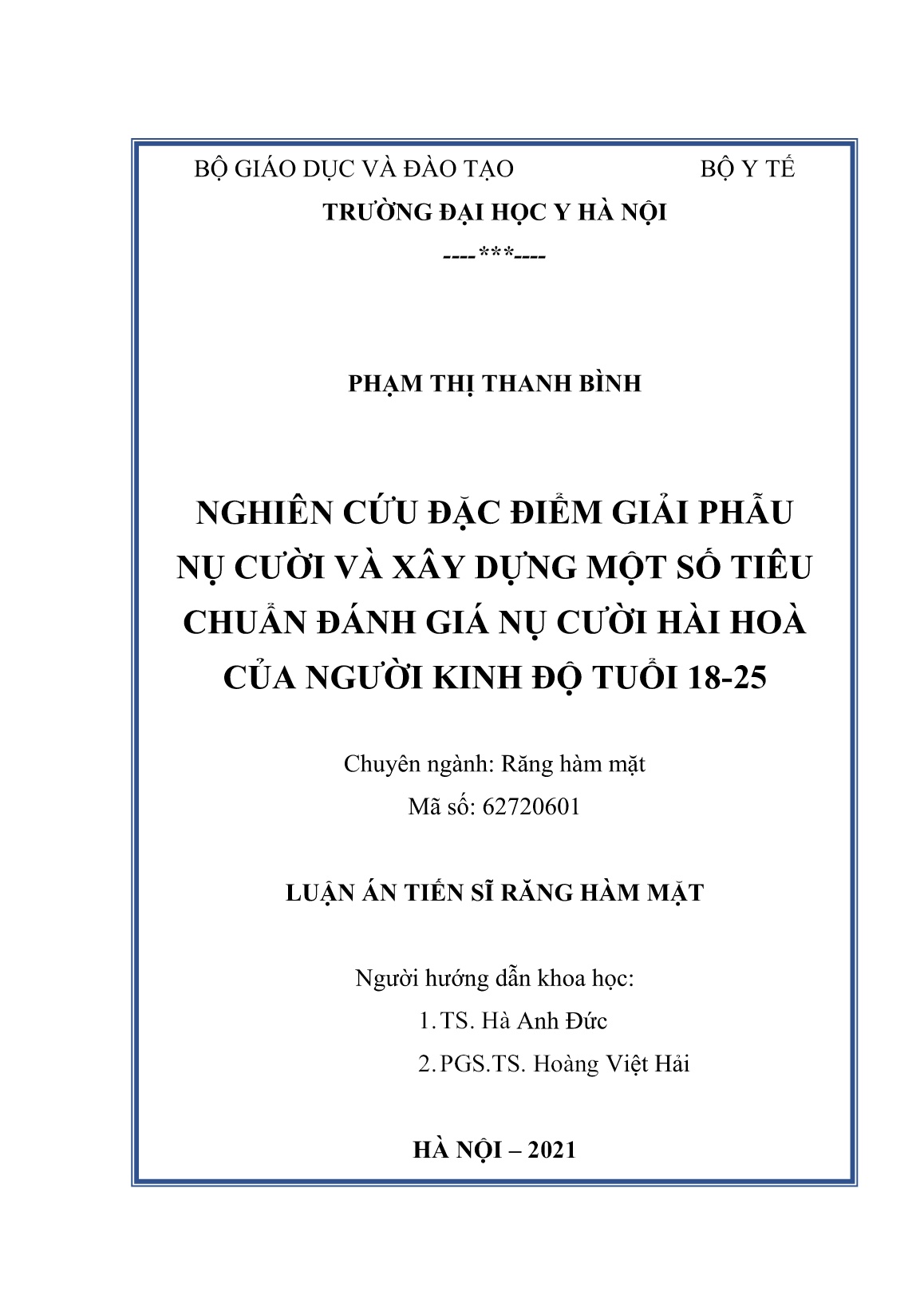 Luận án Nghiên cứu đặc điểm giải phẫu nụ cười và xây dựng một số tiêu chuẩn đánh giá nụ cười hài hoà của người kinh độ tuổi 18-25 trang 2