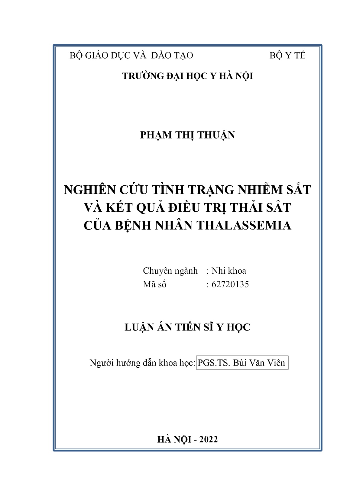 Luận án Nghiên cứu tình trạng nhiễm sắt và kết quả điều trị thải sắt của bệnh nhân Thalassemia trang 1