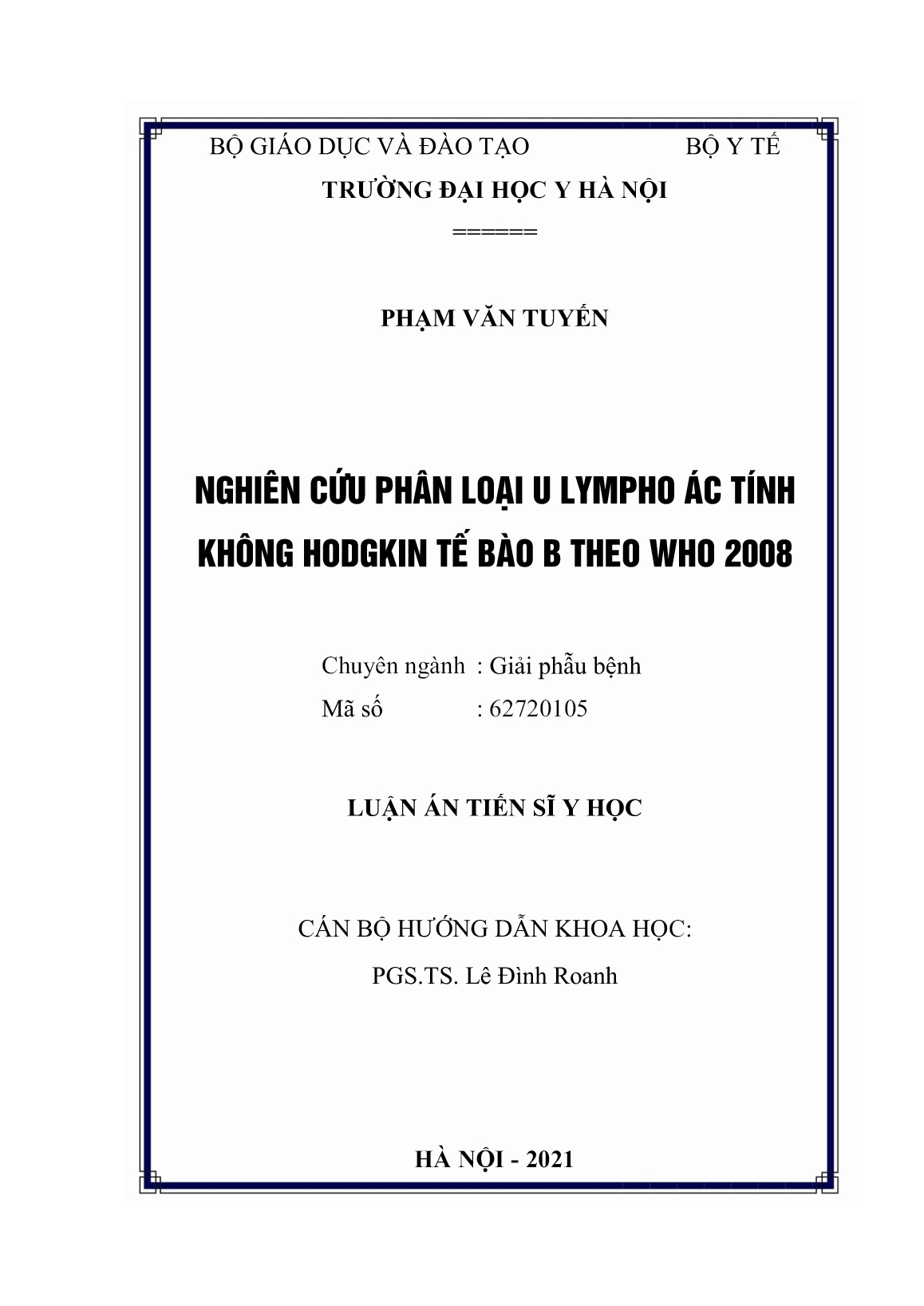 Luận án Nghiên cứu phân loại U Lympho ác tính không hodgkin tế bào B theo who 2008 trang 2