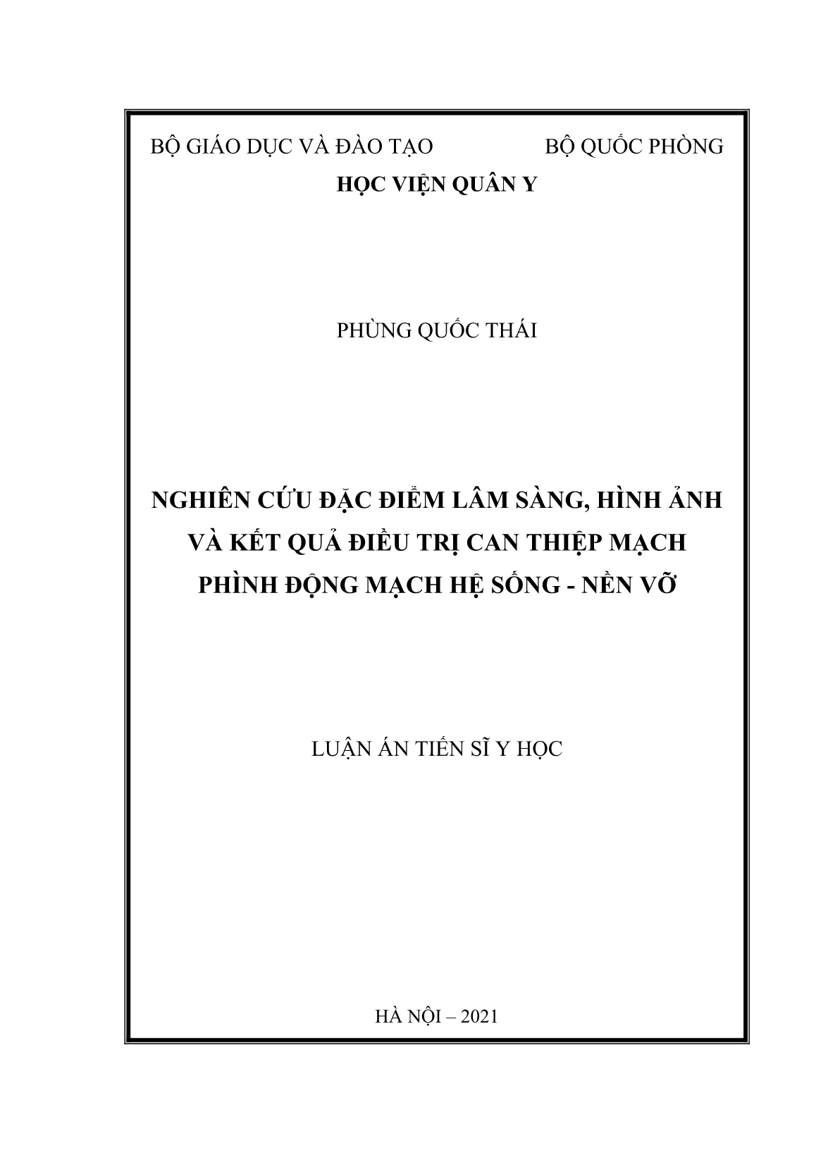 Luận án Nghiên cứu đặc điểm lâm sàng, hình ảnh và kết quả điều trị can thiệp mạch phình động mạch hệ sống - nền vỡ trang 1