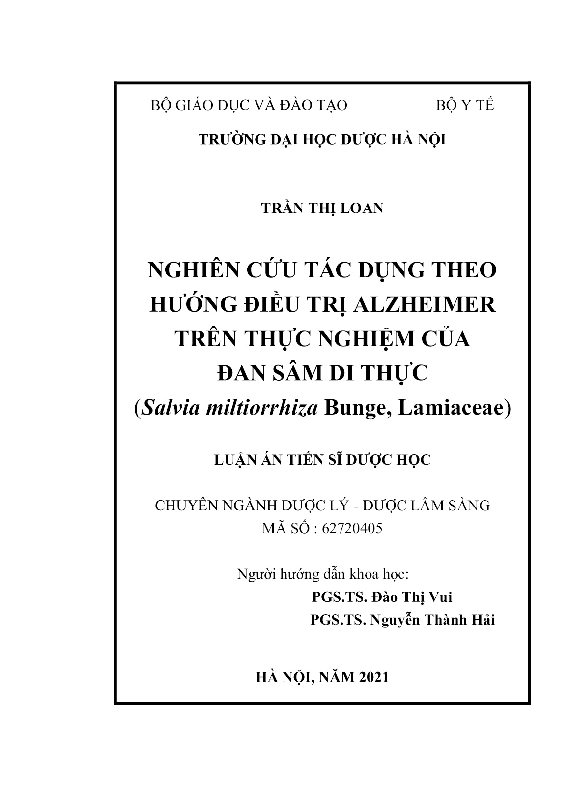 Luận án Nghiên cứu tác dụng theo hướng điều trị Alzheimer trên thực nghiệm của đan sâm di thực (Salvia miltiorrhiza bunge, Lamiaceae) trang 2