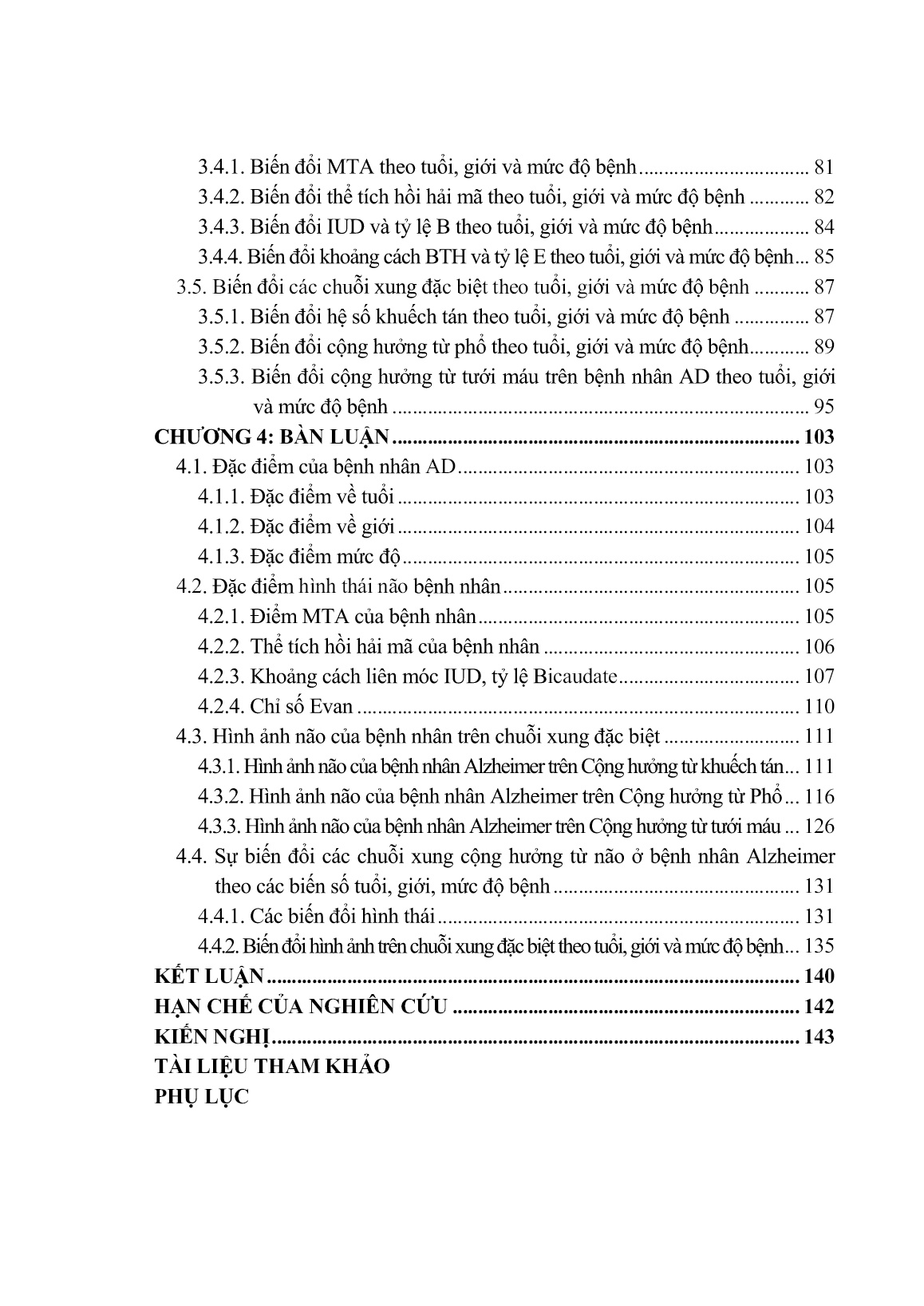 Luận án Nghiên cứu đặc điểm hình thái và một số chuỗi xung đặc biệt trên cộng hưởng từ não ở bệnh nhân Alzheimer trang 8