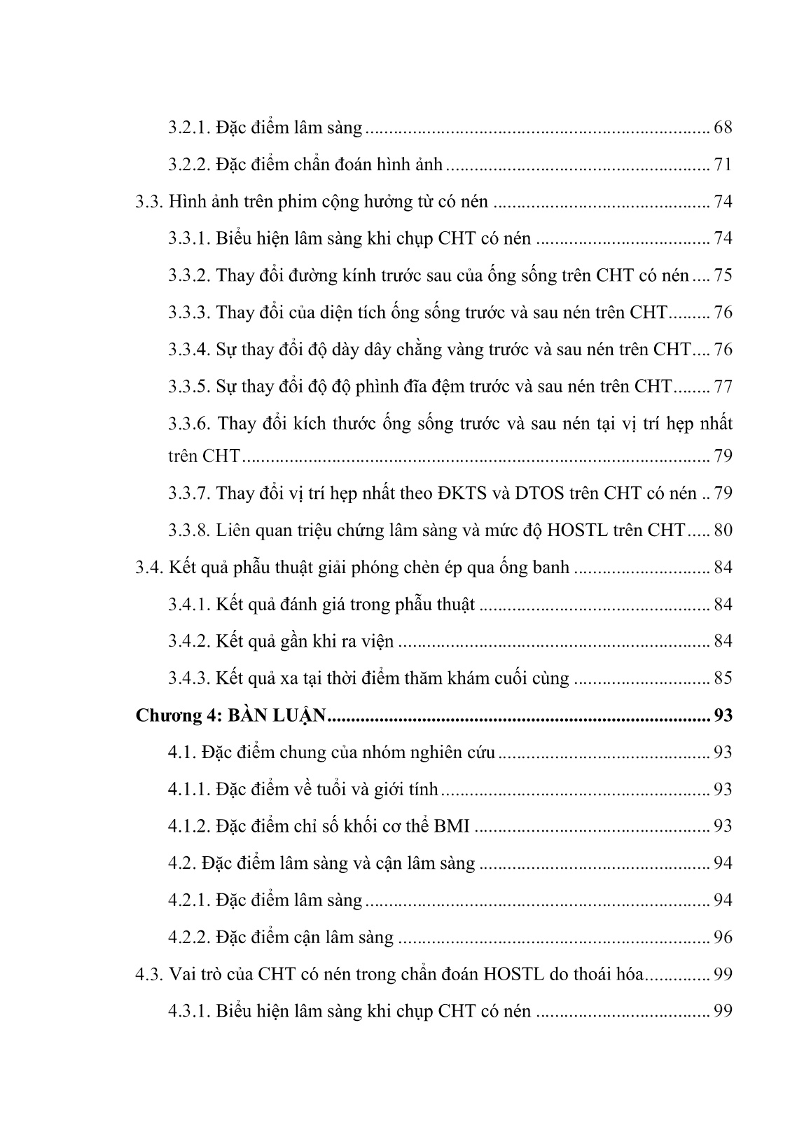 Luận án Ứng dụng cộng hưởng từ có nén trong chẩn đoán và kết quả phẫu thuật giải phóng chèn ép qua ống banh điều trị hẹp ống sống thắt lưng do thoái hóa trang 8