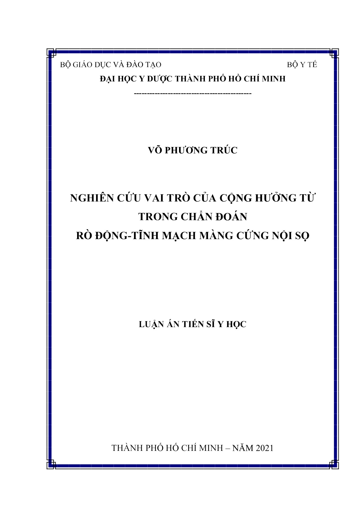 Luận án Nghiên cứu vai trò của cộng hưởng từ trong chẩn đoán rò động-tĩnh mạch màng cứng nội sọ trang 1