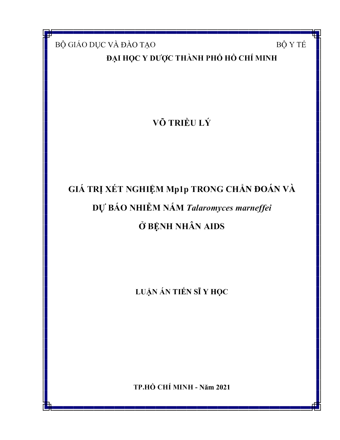 Luận án Giá trị xét nghiệm Mp1p trong chẩn đoán và dự báo nhiễm nấm Talaromyces Marneffei ở bệnh nhân AIDS trang 1