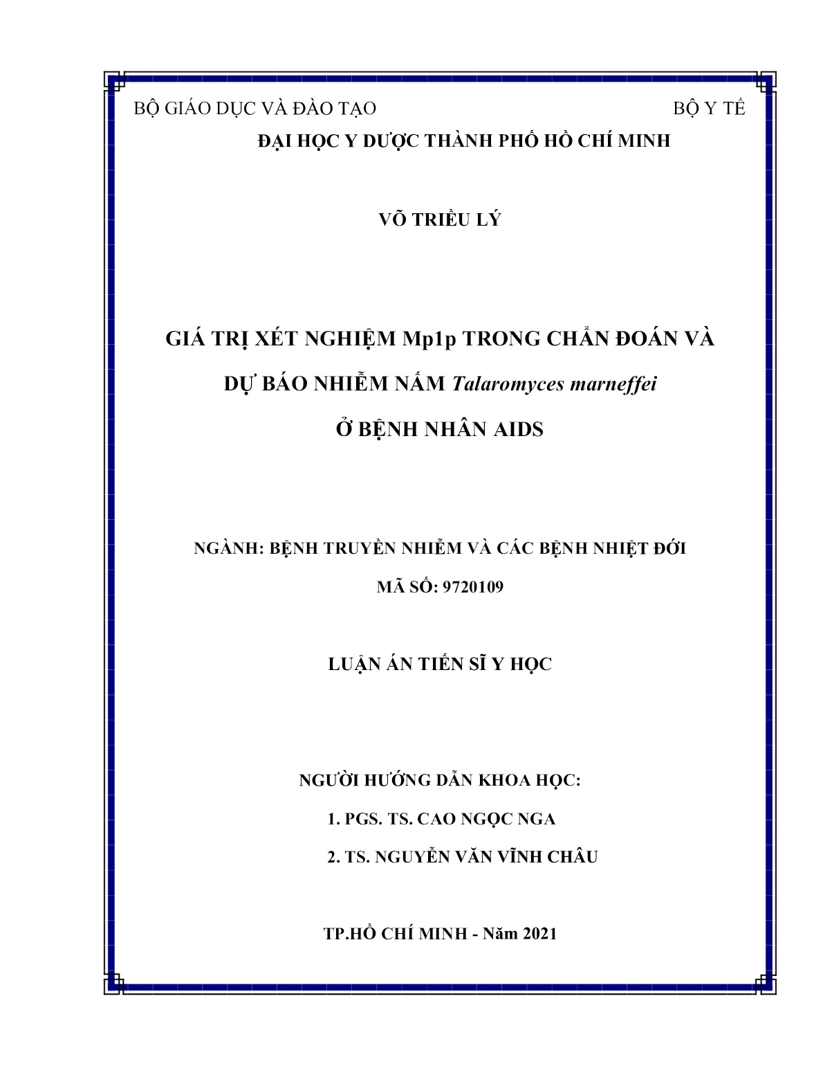 Luận án Giá trị xét nghiệm Mp1p trong chẩn đoán và dự báo nhiễm nấm Talaromyces Marneffei ở bệnh nhân AIDS trang 2