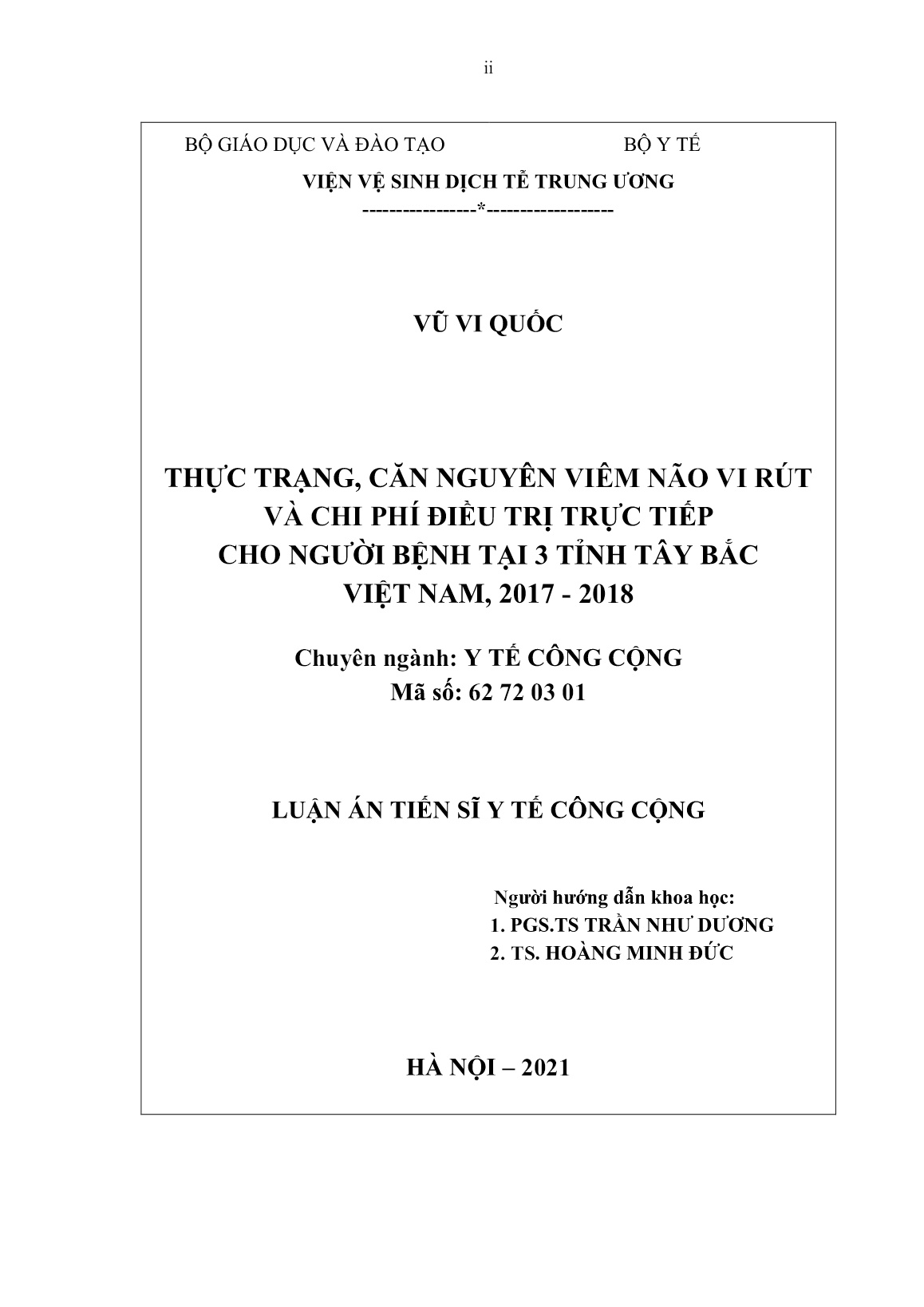 Luận án Thực trạng, căn nguyên viêm não vi rút và chi phí điều trị trực tiếp cho người bệnh tại 3 tỉnh Tây Bắc Việt Nam, 2017 - 2018 trang 2