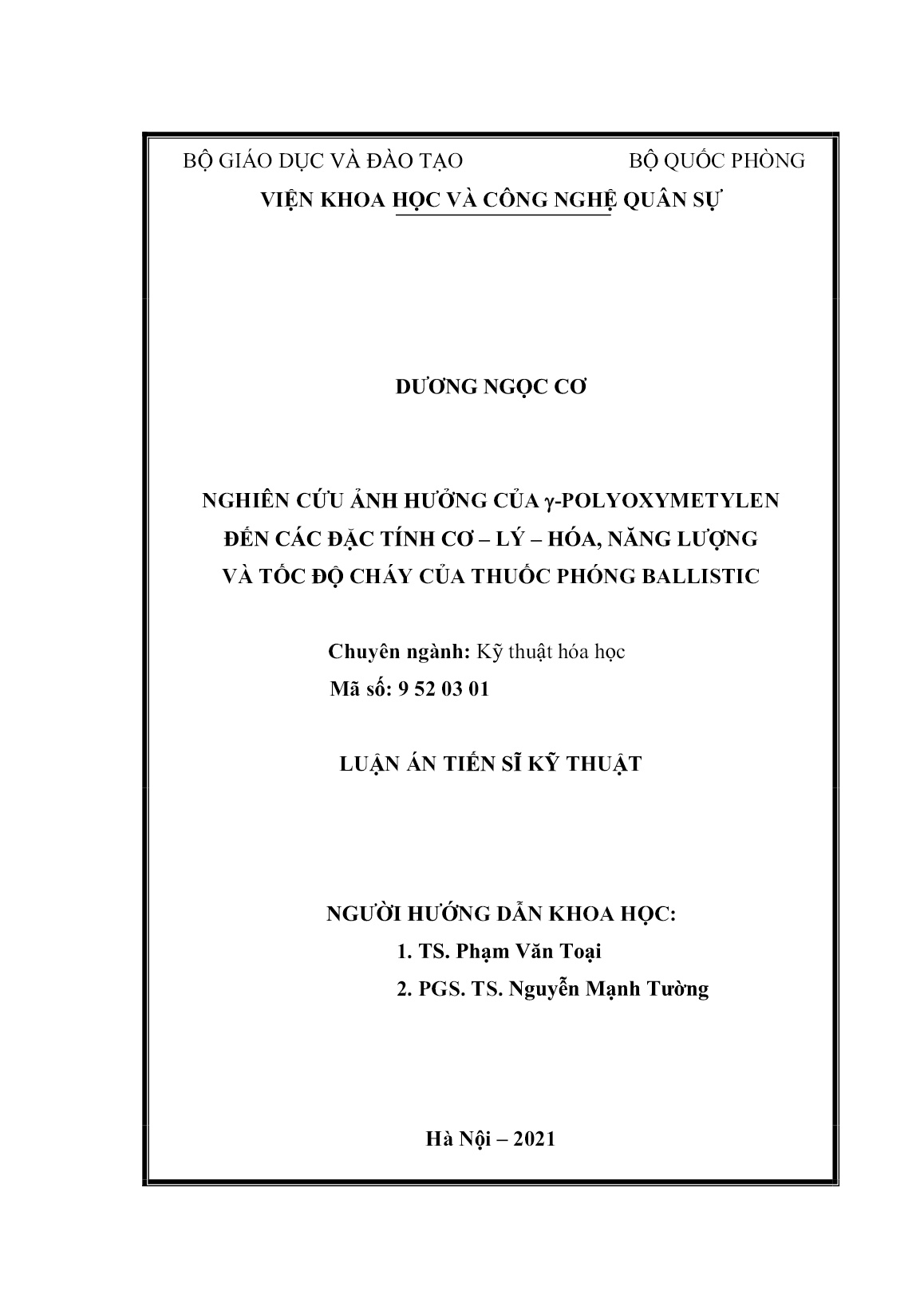 Luận án Nghiên cứu ảnh hưởng của γ-polyoxymetylen đến các đặc tính cơ – Lý – Hóa, năng lượng và tốc độ cháy của thuốc phóng ballistic trang 2