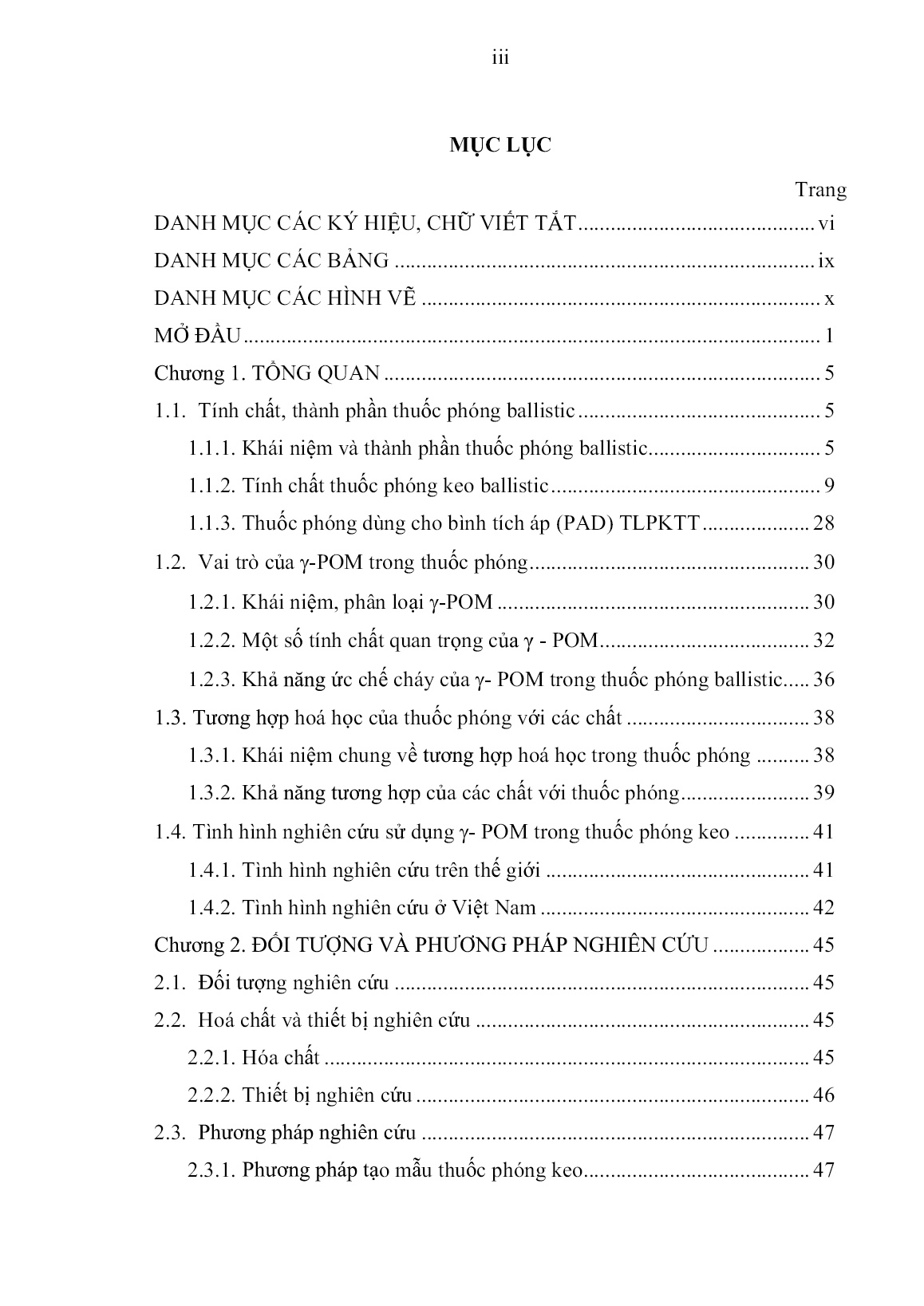 Luận án Nghiên cứu ảnh hưởng của γ-polyoxymetylen đến các đặc tính cơ – Lý – Hóa, năng lượng và tốc độ cháy của thuốc phóng ballistic trang 5