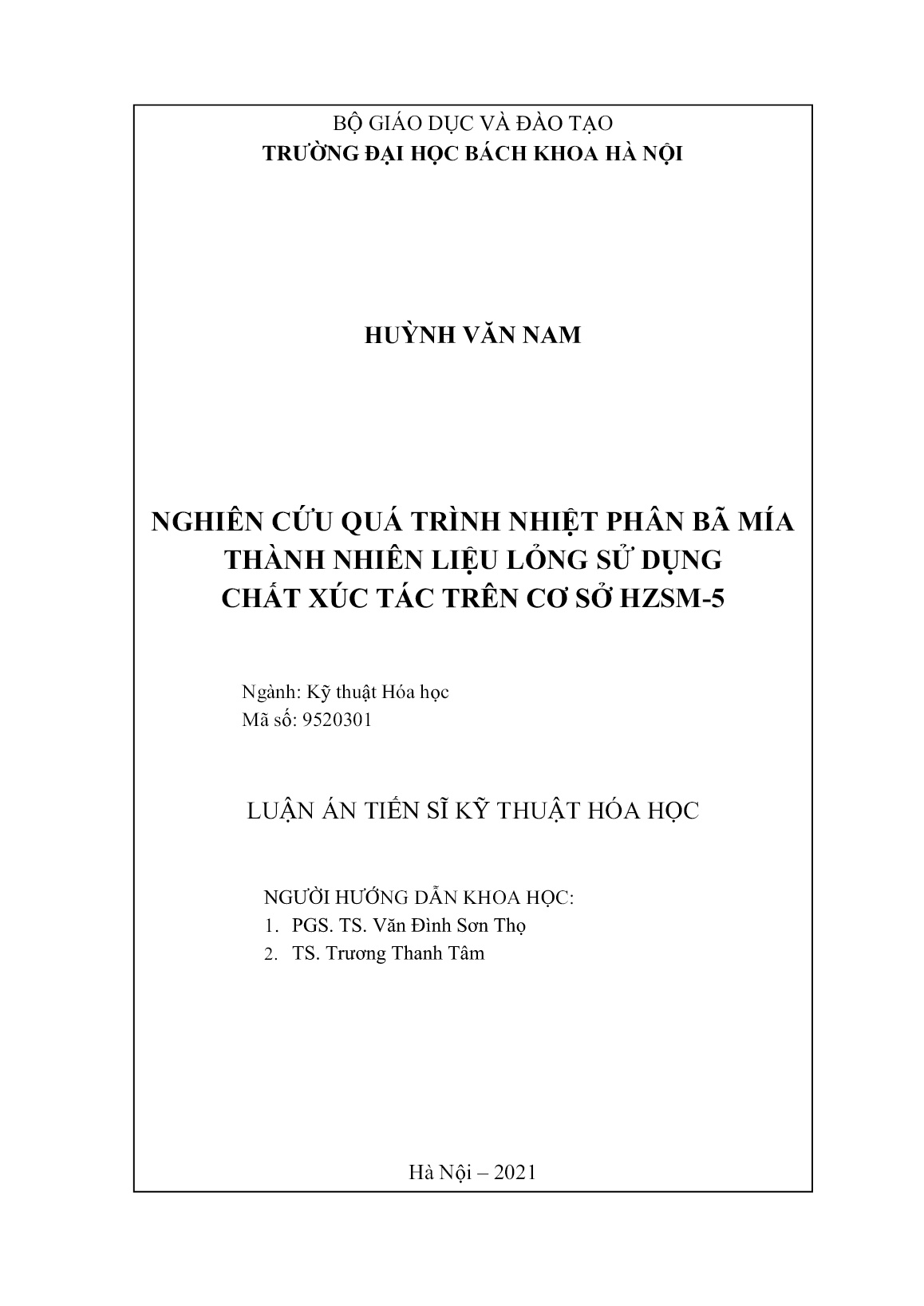 Luận án Nghiên cứu quá trình nhiệt phân bã mía thành nhiên liệu lỏng sử dụng chất xúc tác trên cơ sở HZSM-5 trang 2