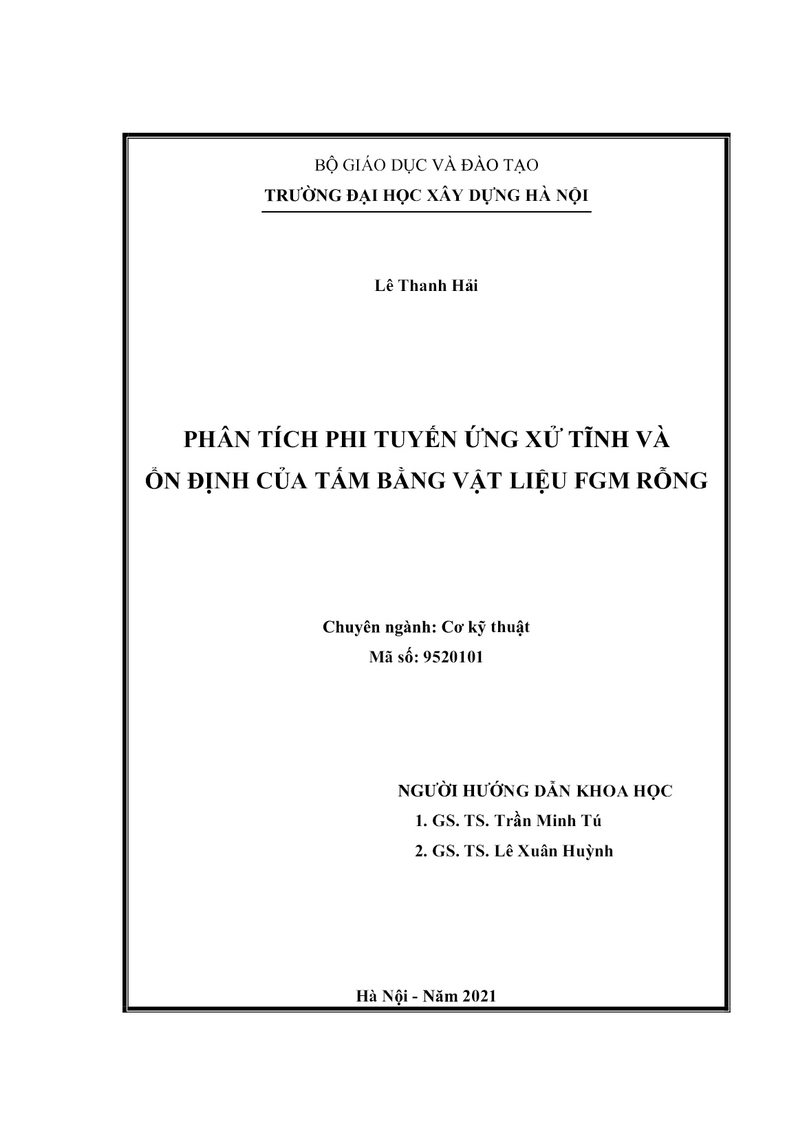 Luận án Phân tích phi tuyến ứng xử tĩnh và ổn định của tấm bằng vật liệu FGM rỗng trang 2