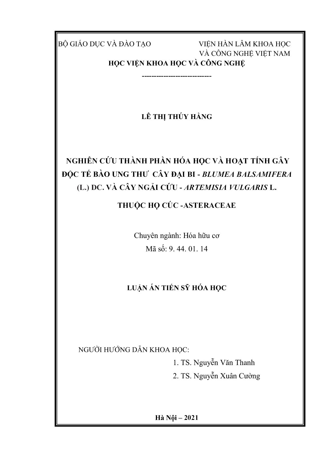 Luận án Nghiên cứu thành phần hóa học và hoạt tính gây độc tế bào ung thư cây đại bi - Blumea balsamifera (L.) DC. và cây ngải cứu - Artemisia vulgaris L. thuộc họ cúc - Asteraceae trang 2