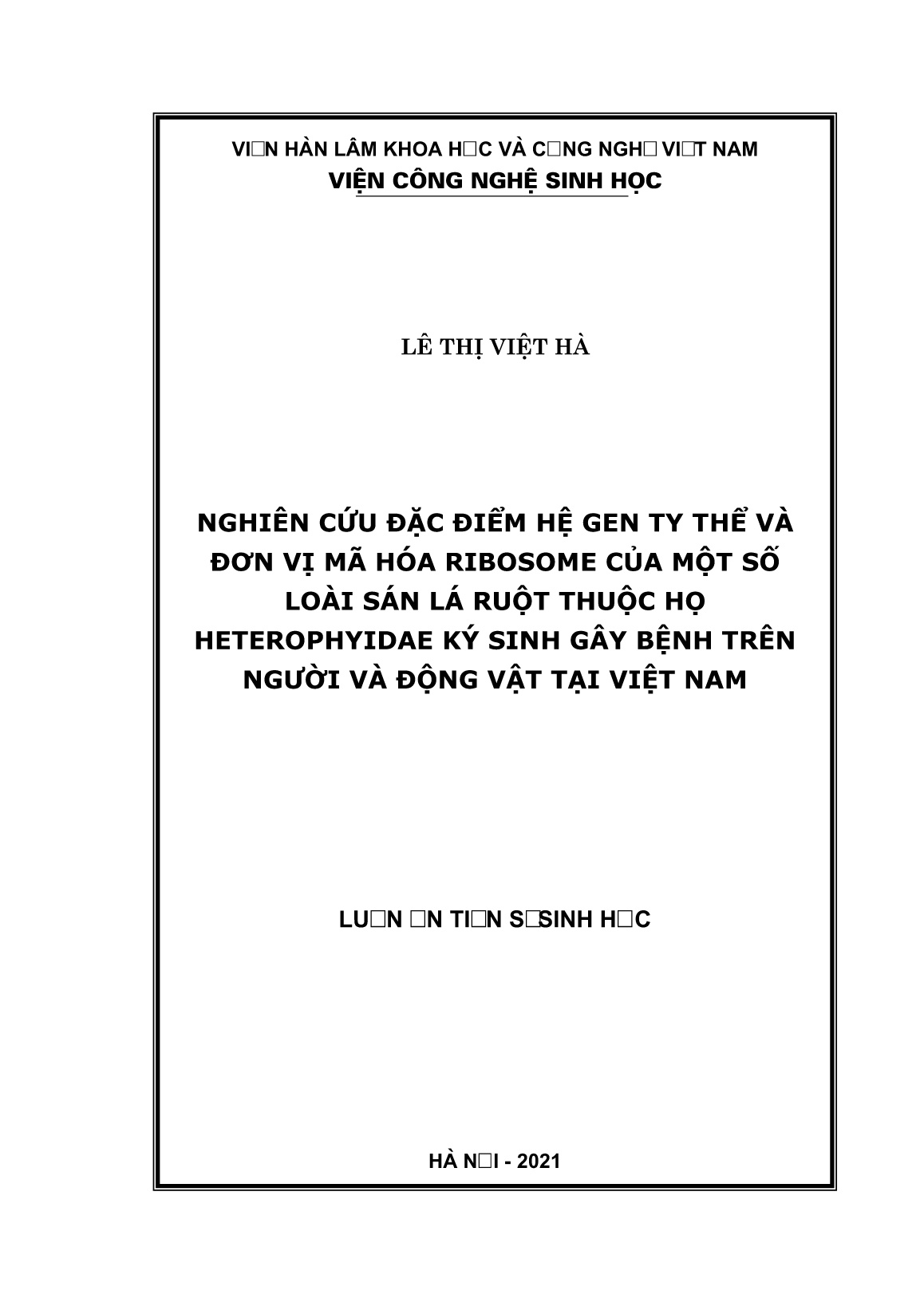 Luận án Nghiên cứu đặc điểm hệ gen TY thể và đơn vị mã hóa ribosome của một số loài sán lá ruột thuộc họ Heterophyidae ký sinh gây bệnh trên người và động vật tại Việt Nam trang 1