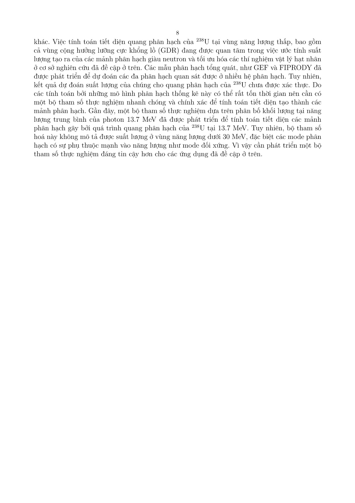 Luận án Nghiên cứu tham số hoá tiết diện quang phân hạch của ²³⁸U và mô phỏng tối ưu sử dụng GEANT4 phục vụ cho thiết kế hệ thiết bị igisol tại dự án ELI-NP trang 10