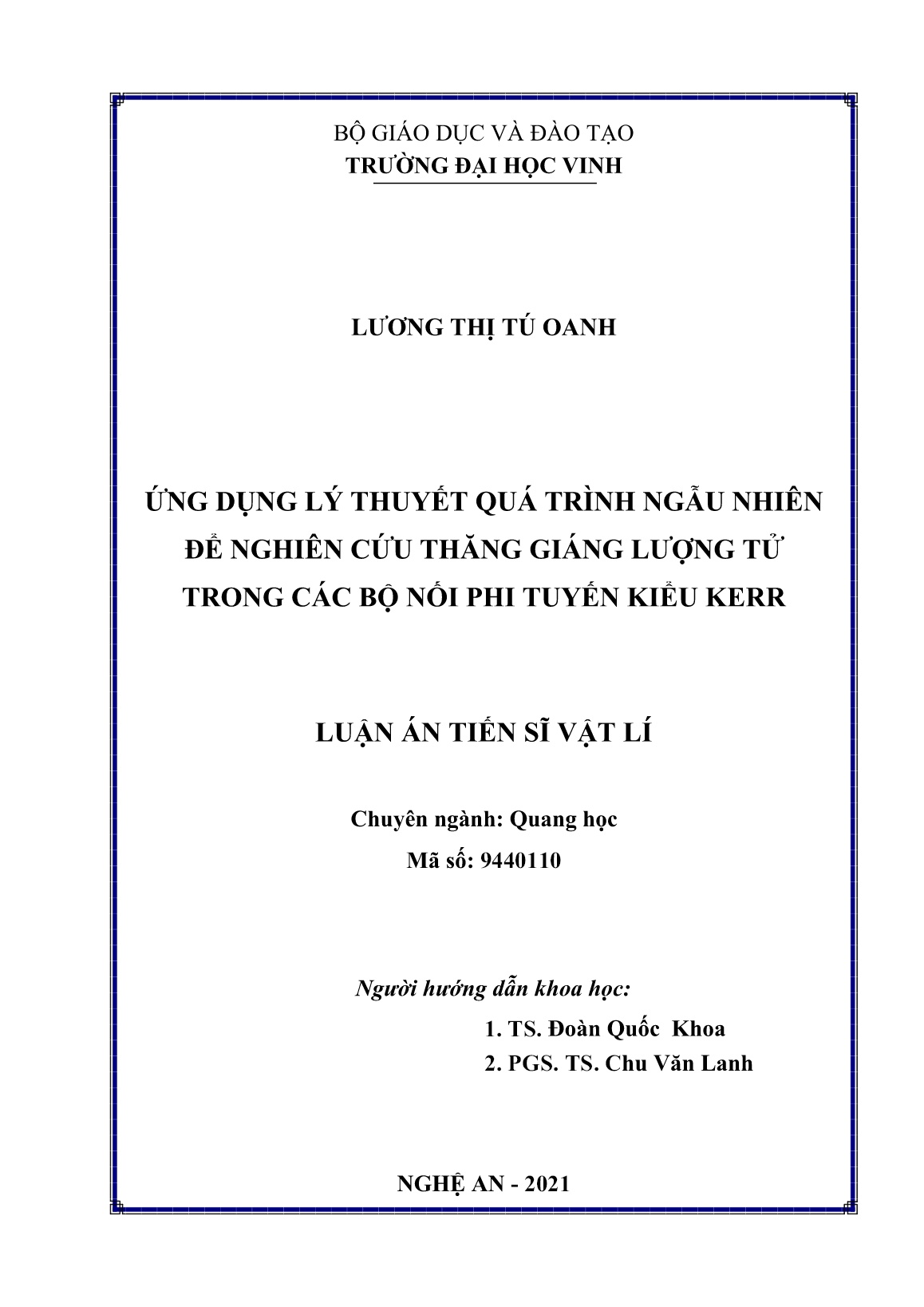 Luận án Ứng dụng lý thuyết quá trình ngẫu nhiên để nghiên cứu thăng giáng lượng tử trong các bộ nối phi tuyến kiểu KERR trang 2