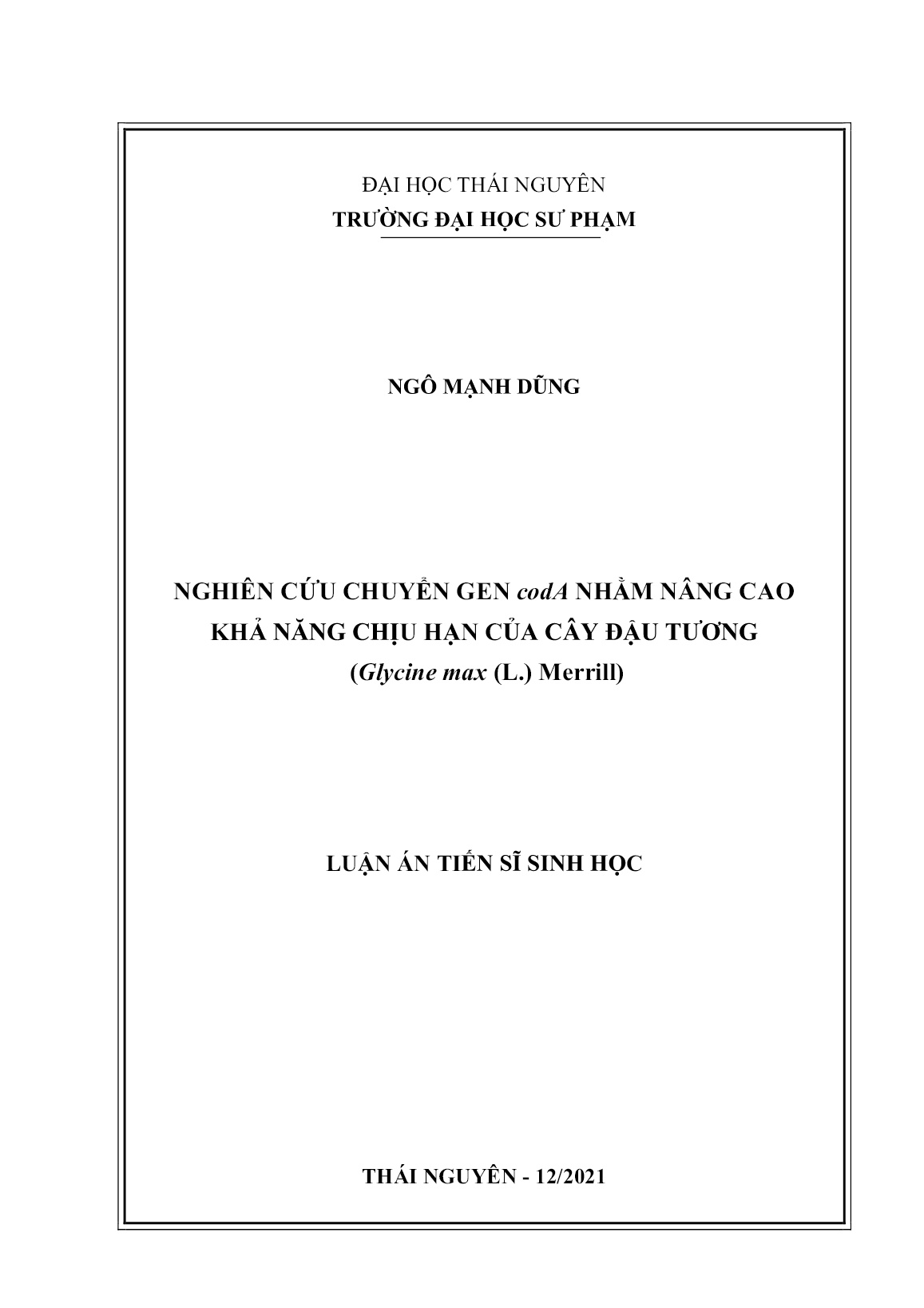 Luận án Nghiên cứu chuyển gen codA nhằm nâng cao khả năng chịu hạn của cây đậu tương (Glycine max (L.) Merrill) trang 1