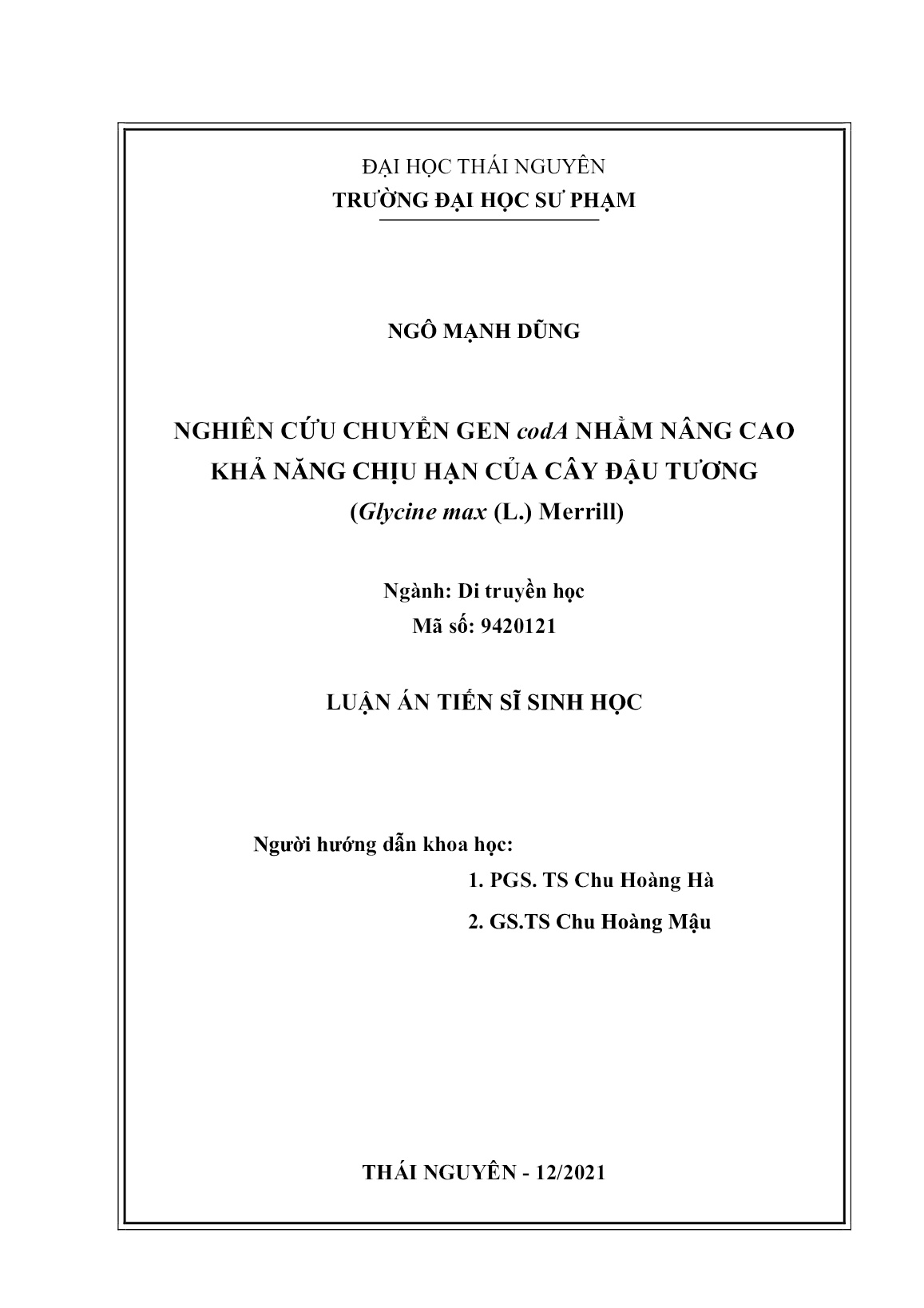 Luận án Nghiên cứu chuyển gen codA nhằm nâng cao khả năng chịu hạn của cây đậu tương (Glycine max (L.) Merrill) trang 2