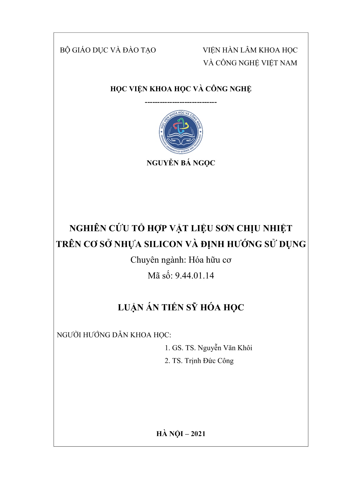 Luận án Nghiên cứu tổ hợp vật liệu sơn chịu nhiệt trên cơ sở nhựa silicon và định hướng sử dụng trang 2