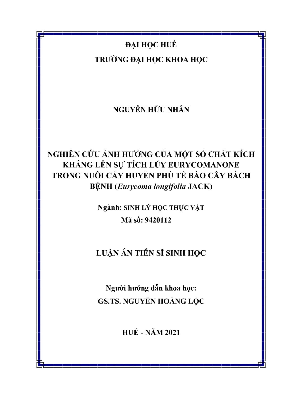 Luận án Nghiên cứu ảnh hưởng của một số chất kích kháng lên sự tích lũy Eurycomanone trong nuôi cấy huyền phù tế bào cây bách bệnh (Eurycoma longifolia JACK) trang 2