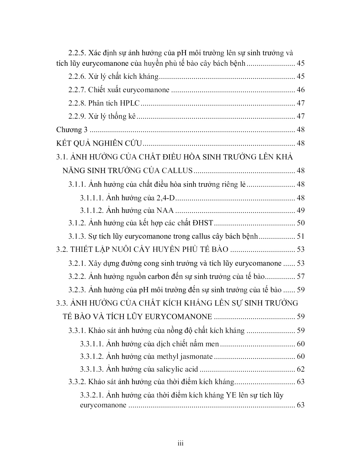 Luận án Nghiên cứu ảnh hưởng của một số chất kích kháng lên sự tích lũy Eurycomanone trong nuôi cấy huyền phù tế bào cây bách bệnh (Eurycoma longifolia JACK) trang 5