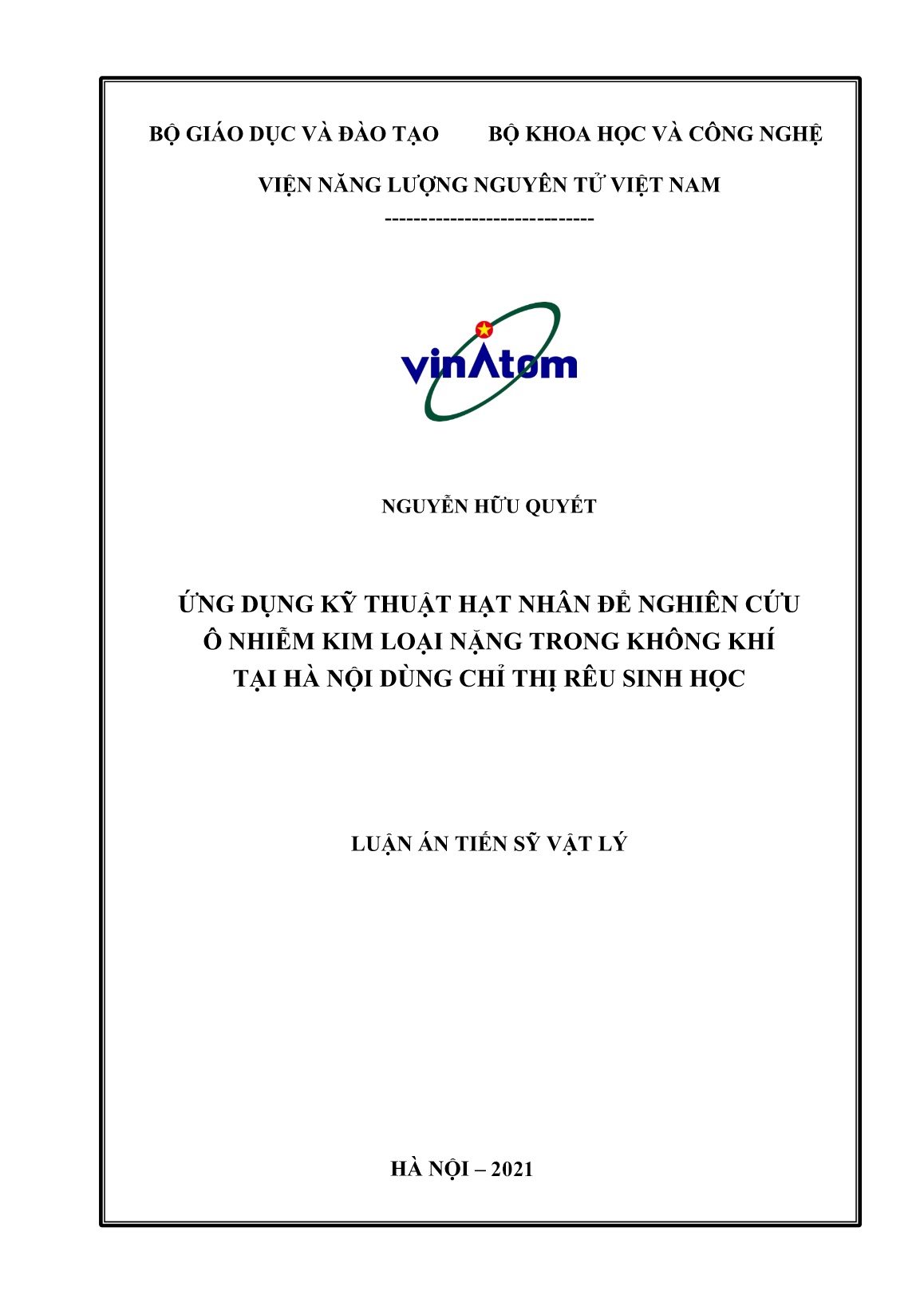 Luận án Ứng dụng kỹ thuật hạt nhân để nghiên cứu ô nhiễm kim loại nặng trong không khí tại Hà Nội dùng chỉ thị rêu sinh học trang 1