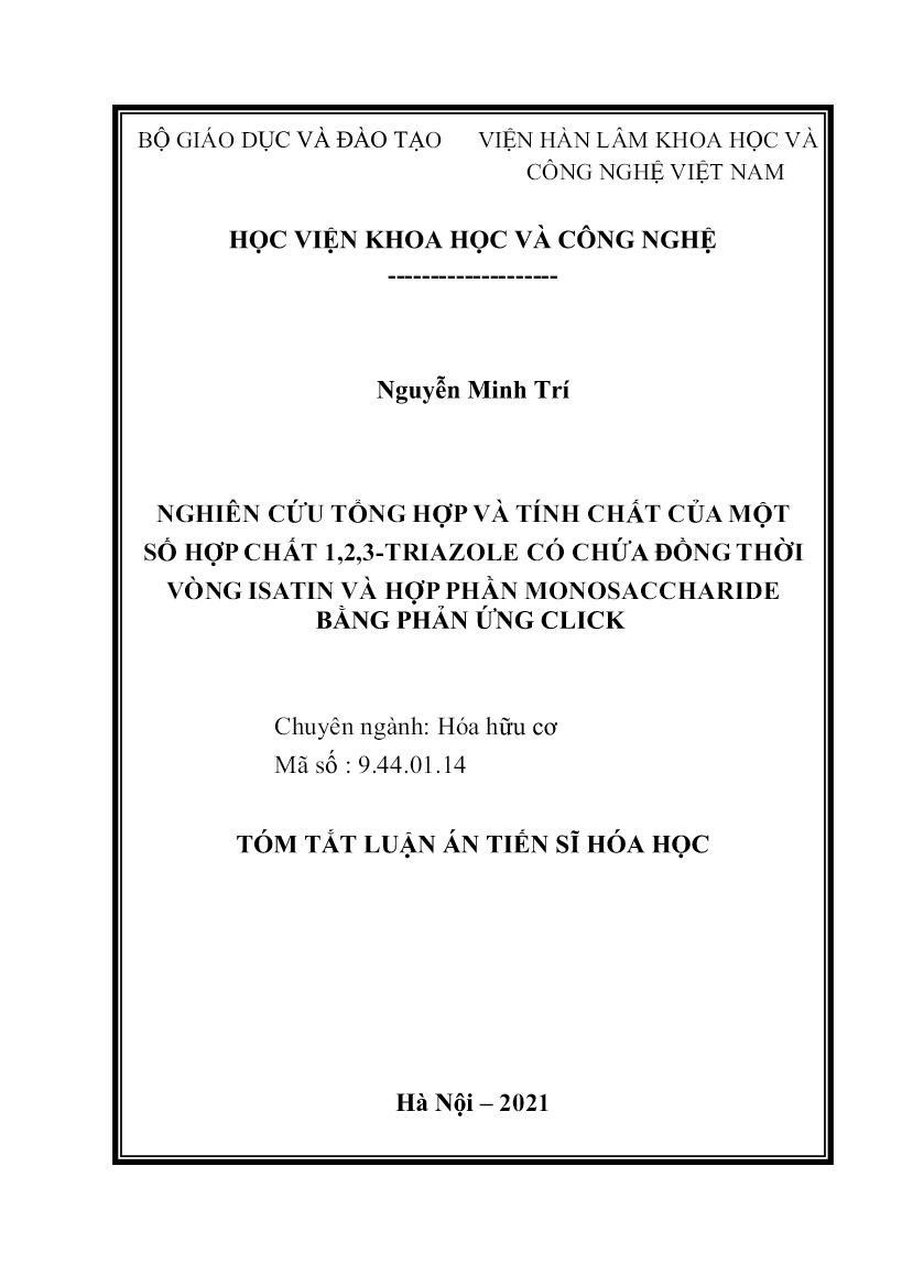 Tóm tắt Luận án Nghiên cứu tổng hợp và tính chất của một số hợp chất 1,2,3-Triazole có chứa đồng thời vòng isatin và hợp phần monosaccharide bằng phản ứng click trang 1