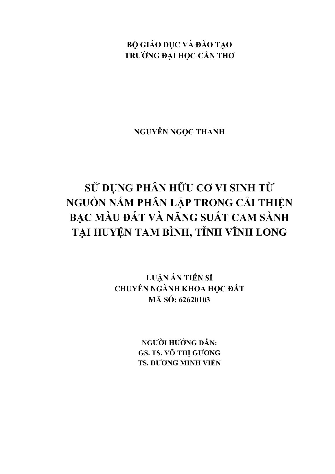 Luận án Sử dụng phân hữu cơ vi sinh từ nguồn nấm phân lập trong cải thiện bạc màu đất và năng suất cam sành tại huyện Tam Bình, tỉnh Vĩnh Long trang 2