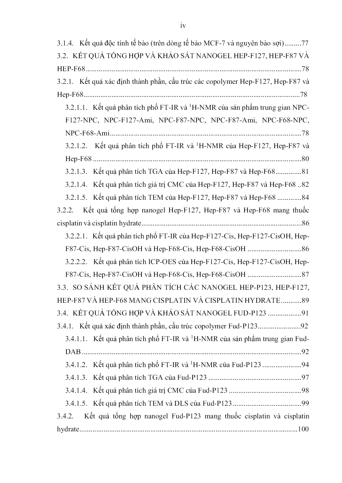 Luận án Tổng hợp và đánh giá hiệu quả mang thuốc và tiêu diệt tế bào ung thư của một số hệ nanogel trên cơ sở Polysaccharide Sulfate (Heparin, Fucoidan) ghép các copolymer tương hợp Sinh học trang 8