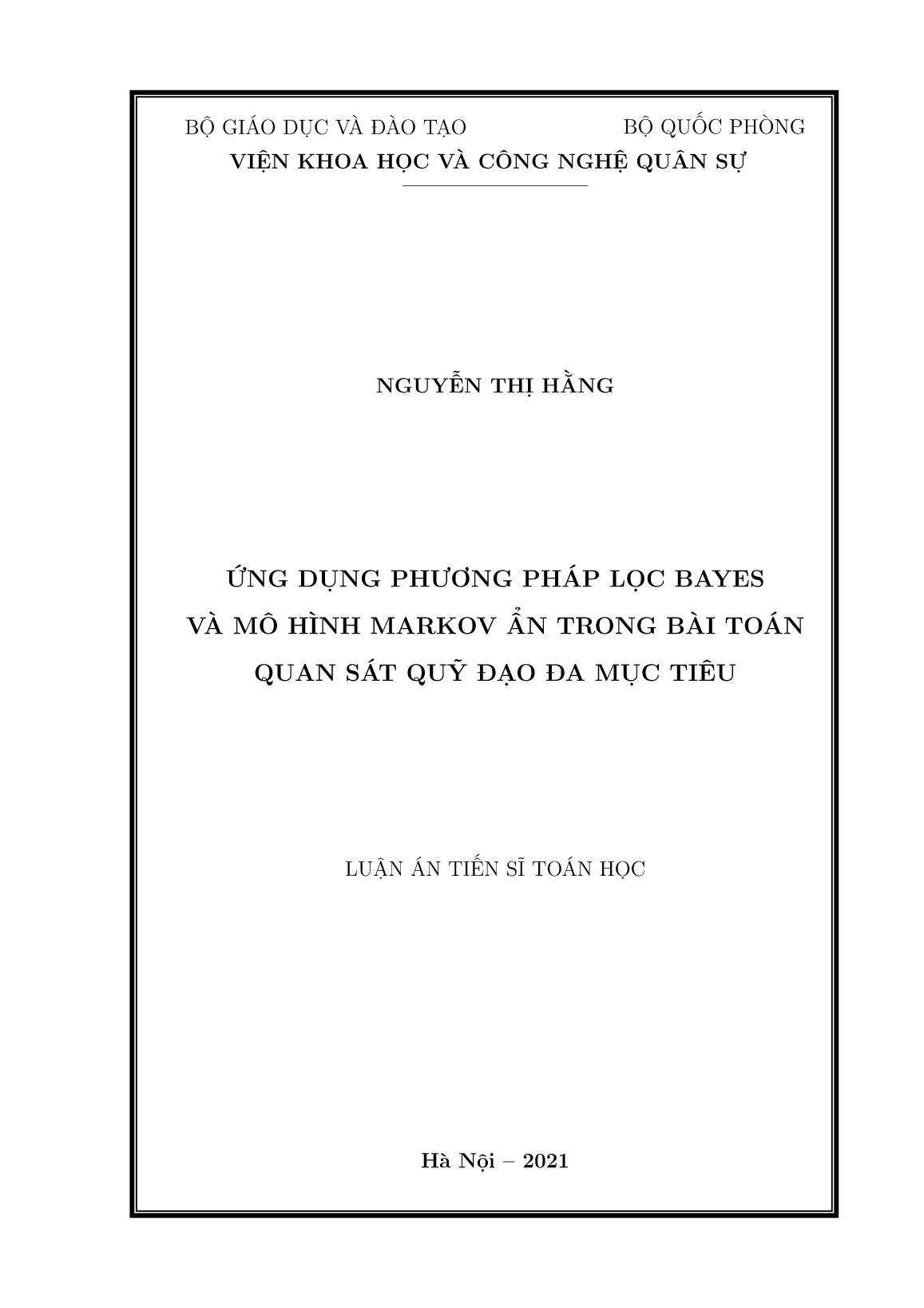 Luận án Ứng dụng phương pháp lọc Bayes và mô hình Markov ẩn trong bài toán quan sát quỹ đạo đa mục tiêu trang 1