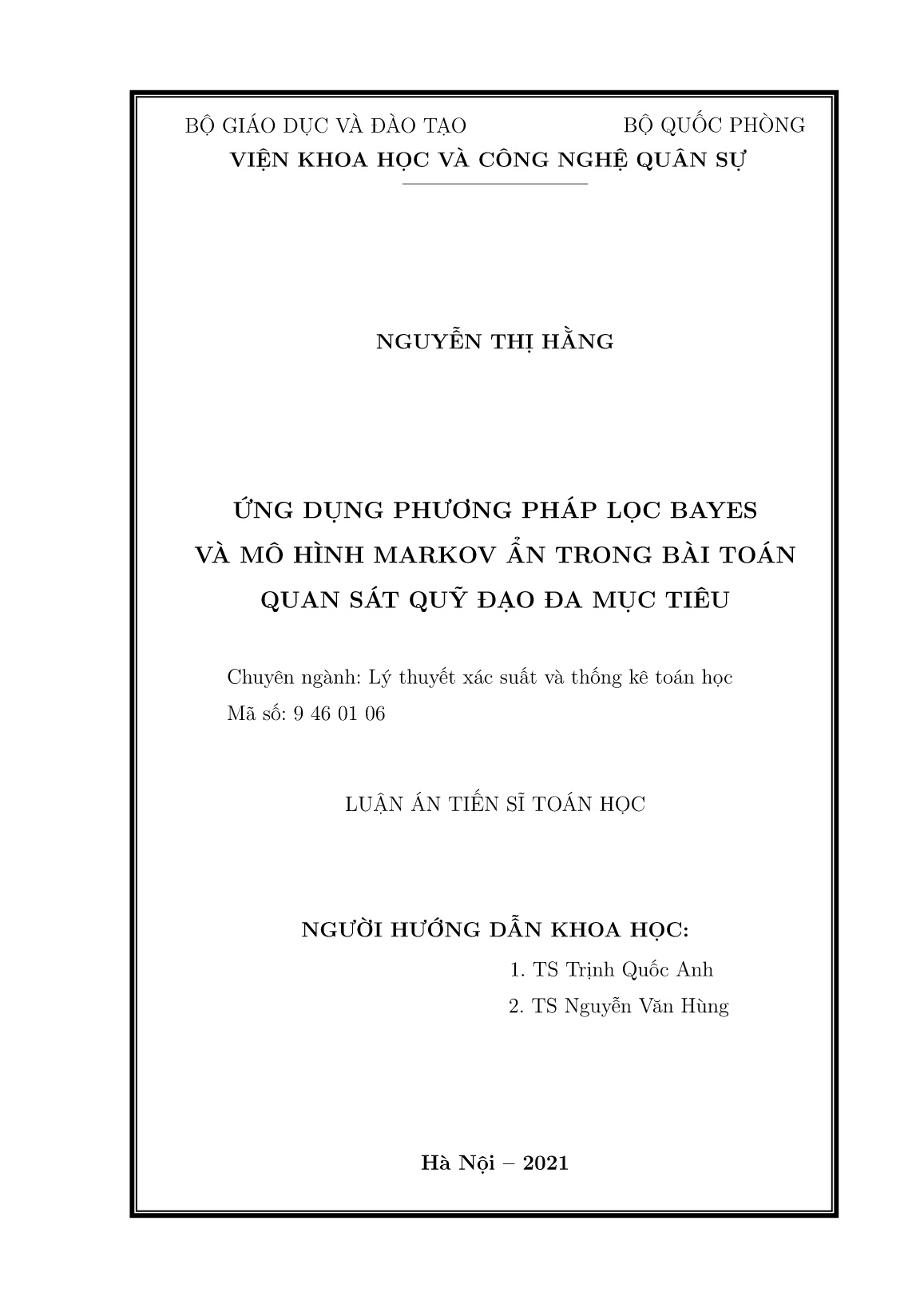 Luận án Ứng dụng phương pháp lọc Bayes và mô hình Markov ẩn trong bài toán quan sát quỹ đạo đa mục tiêu trang 2