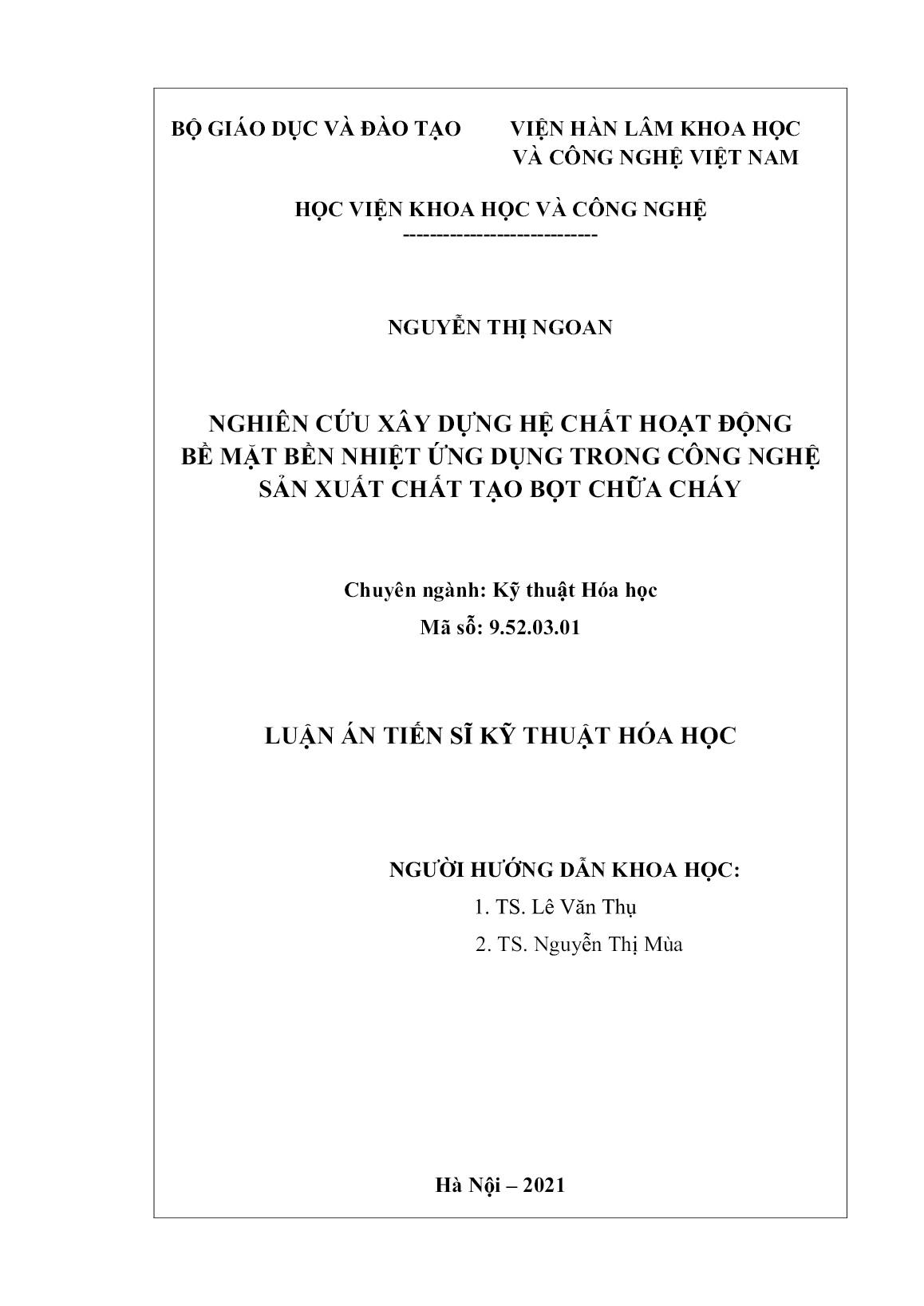 Luận án Nghiên cứu xây dựng hệ chất hoạt động bề mặt bền nhiệt ứng dụng trong công nghệ sản xuất chất tạo bọt chữa cháy trang 2