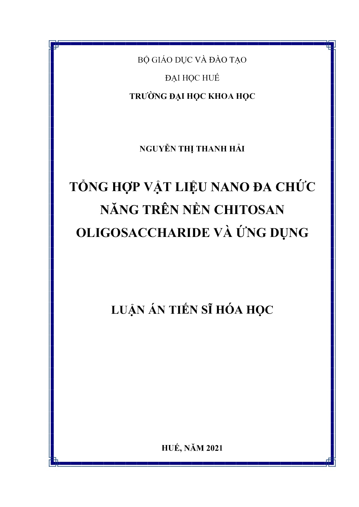 Luận án Tổng hợp vật liệu nano đa chức năng trên nền chitosan oligosaccharide và ứng dụng trang 1