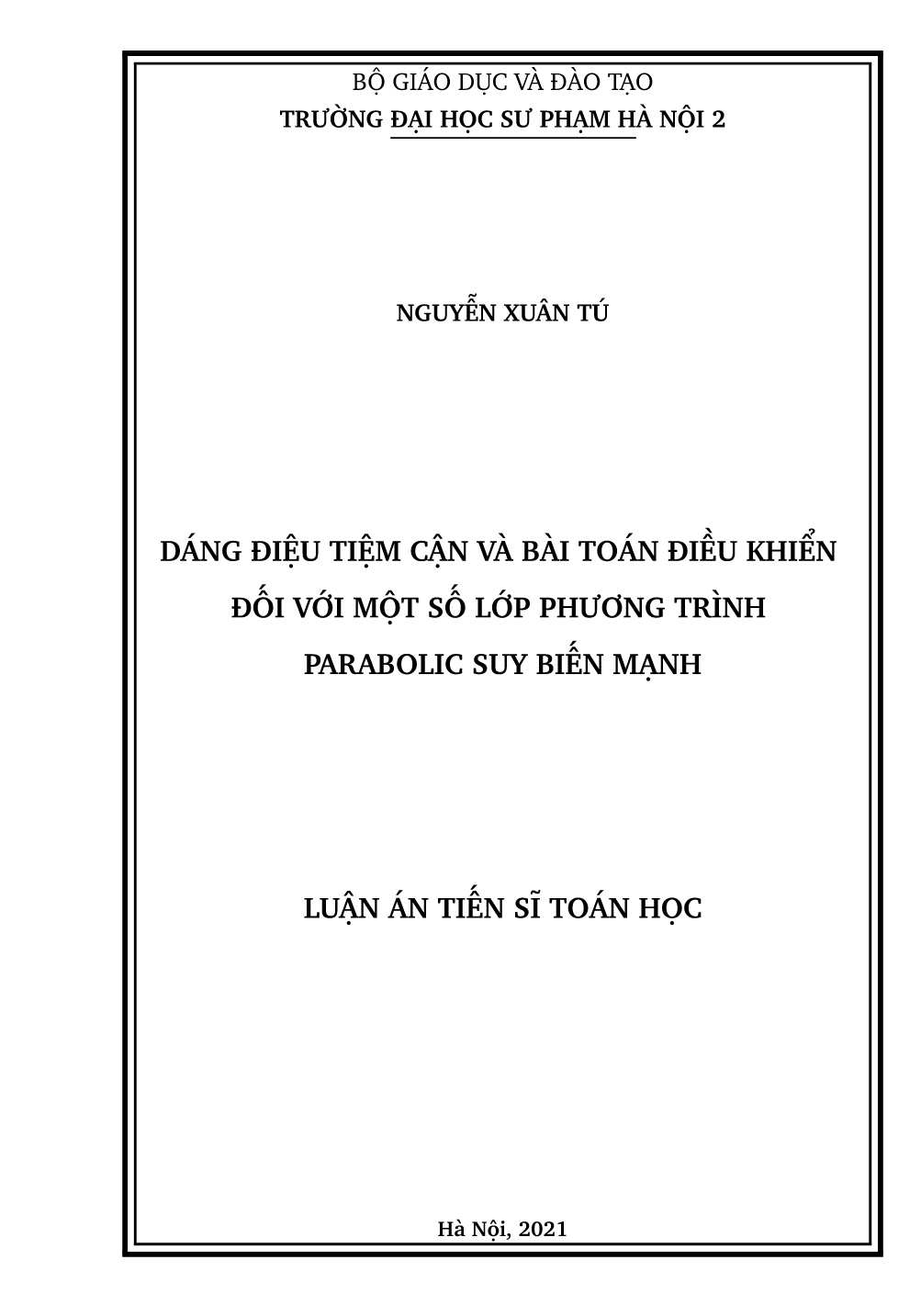 Luận án Dáng điệu tiệm cận và bài toán điều khiển đối với một số lớp phương trình parabolic suy biến mạnh trang 1