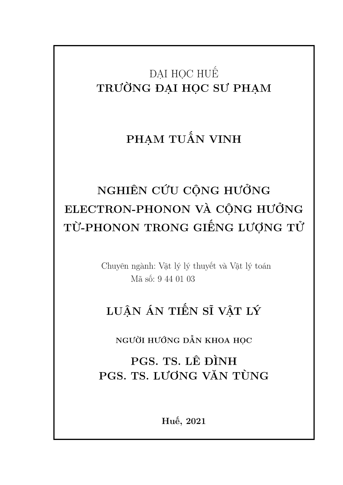 Luận án Nghiên cứu cộng hưởng Electron-phonon và cộng hưởng từ-phonon trong giếng lượng tử trang 2