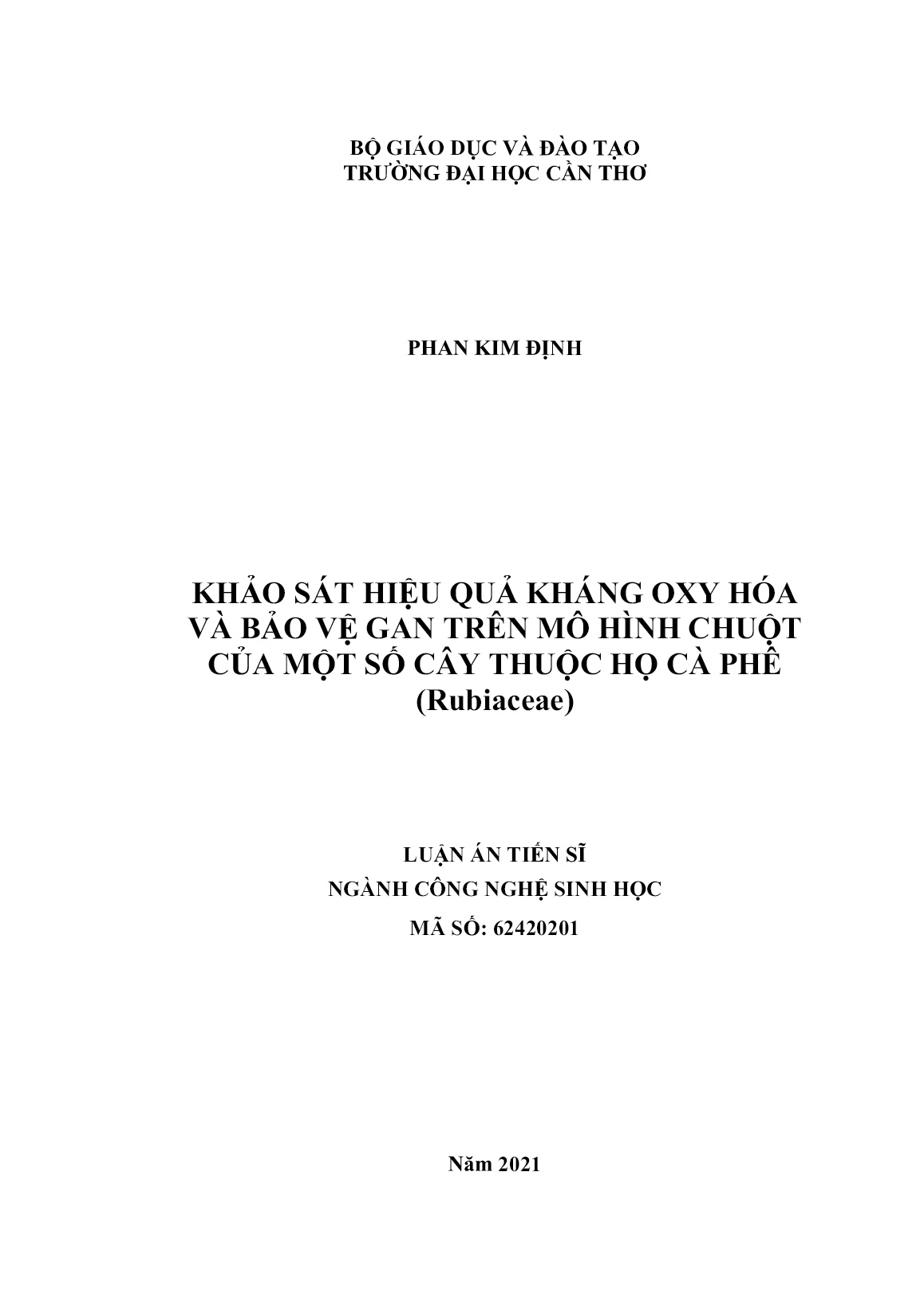 Luận án Khảo sát hiệu quả kháng oxy hóa và bảo vệ gan trên mô hình chuột của một số cây thuộc họ cà phê (Rubiaceae) trang 1