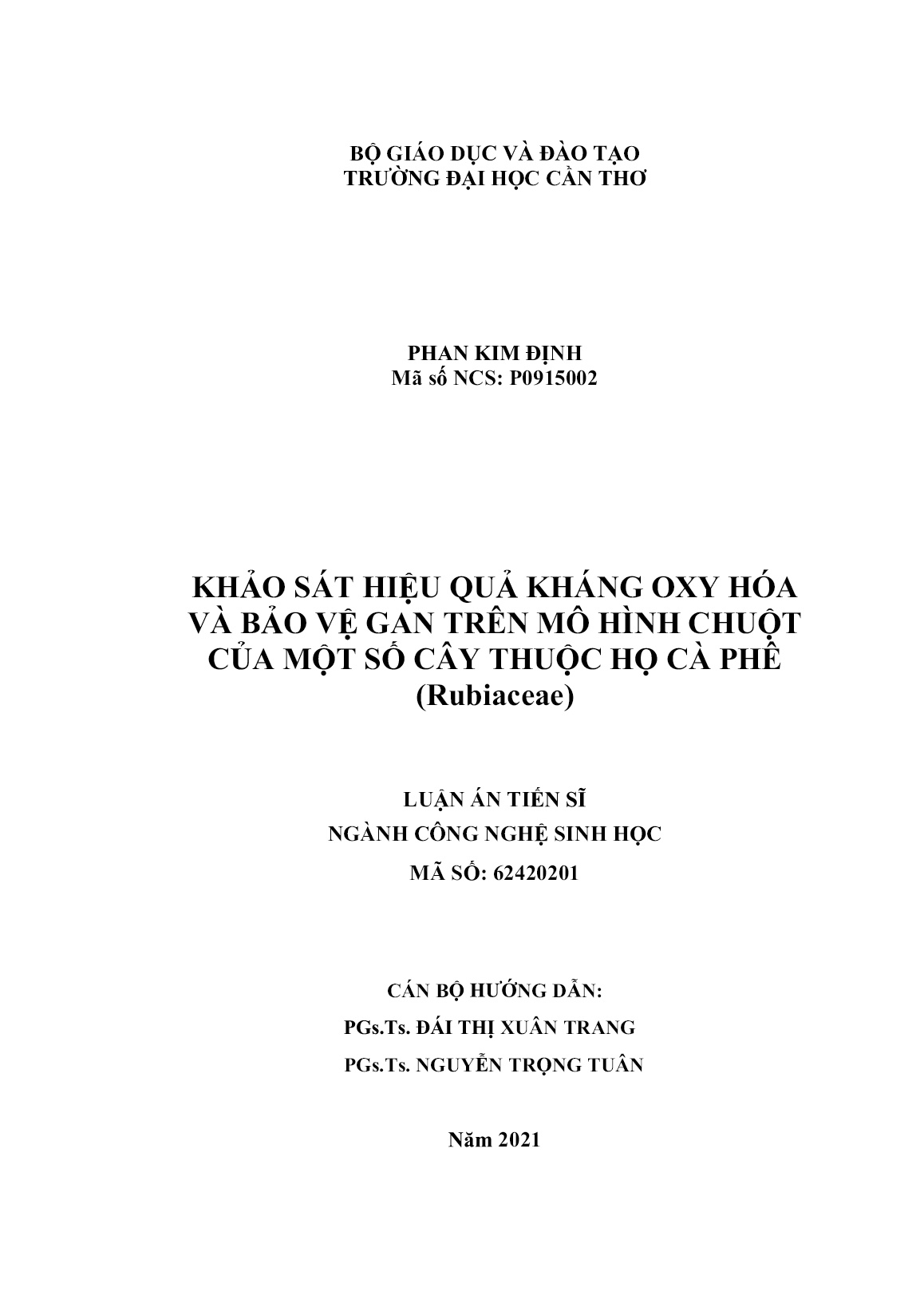 Luận án Khảo sát hiệu quả kháng oxy hóa và bảo vệ gan trên mô hình chuột của một số cây thuộc họ cà phê (Rubiaceae) trang 2